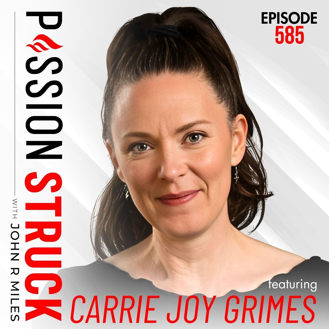Carrie Joy Grimes on How to Break Free from Financial Insecurity | EP 585 episode artwork
