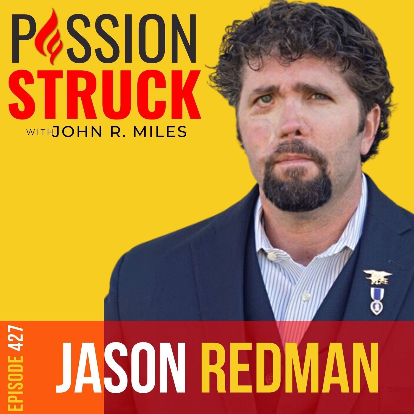 Jason Redman on How You Confront the Dragon in Your Mind EP 427 episode artwork