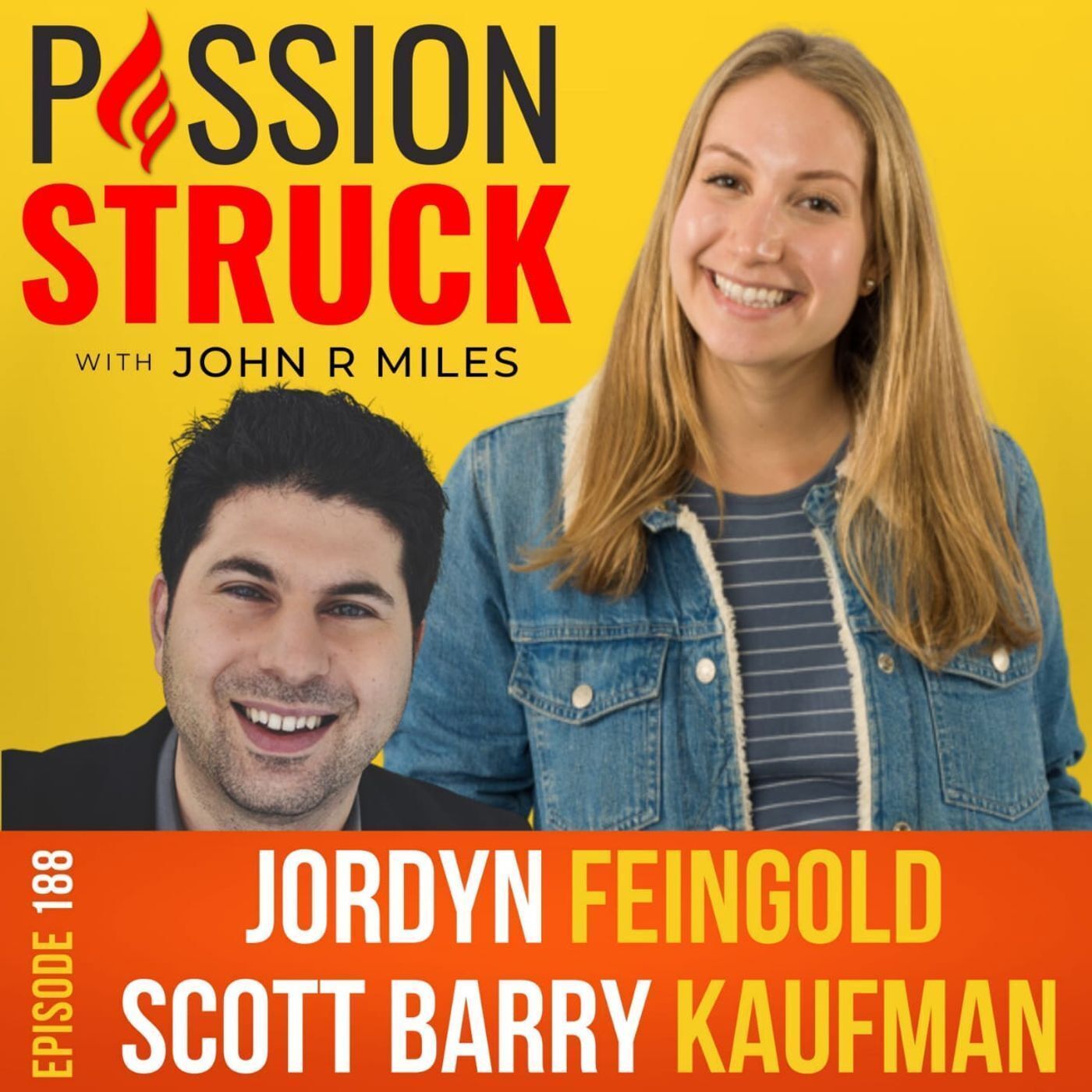 Scott Barry Kaufman and Jordyn Feingold on CHOOSE GROWTH: Transcend Trauma, Fear, and Self-Doubt EP 188 episode artwork
