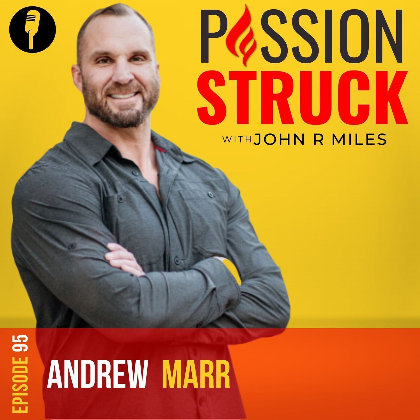 Andrew Marr On Living With a Never Quit Mentality While Overcoming the Wounds of War EP 95 episode artwork
