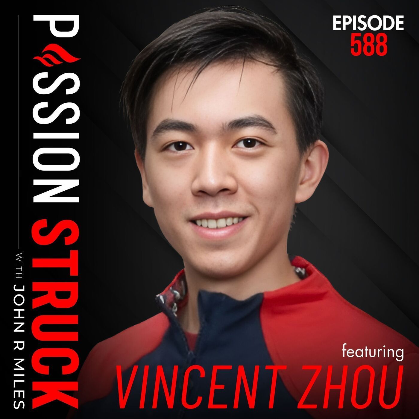 Vincent Zhou on How to Make Your Gold Medal Dreams a Reality | 588 episode artwork