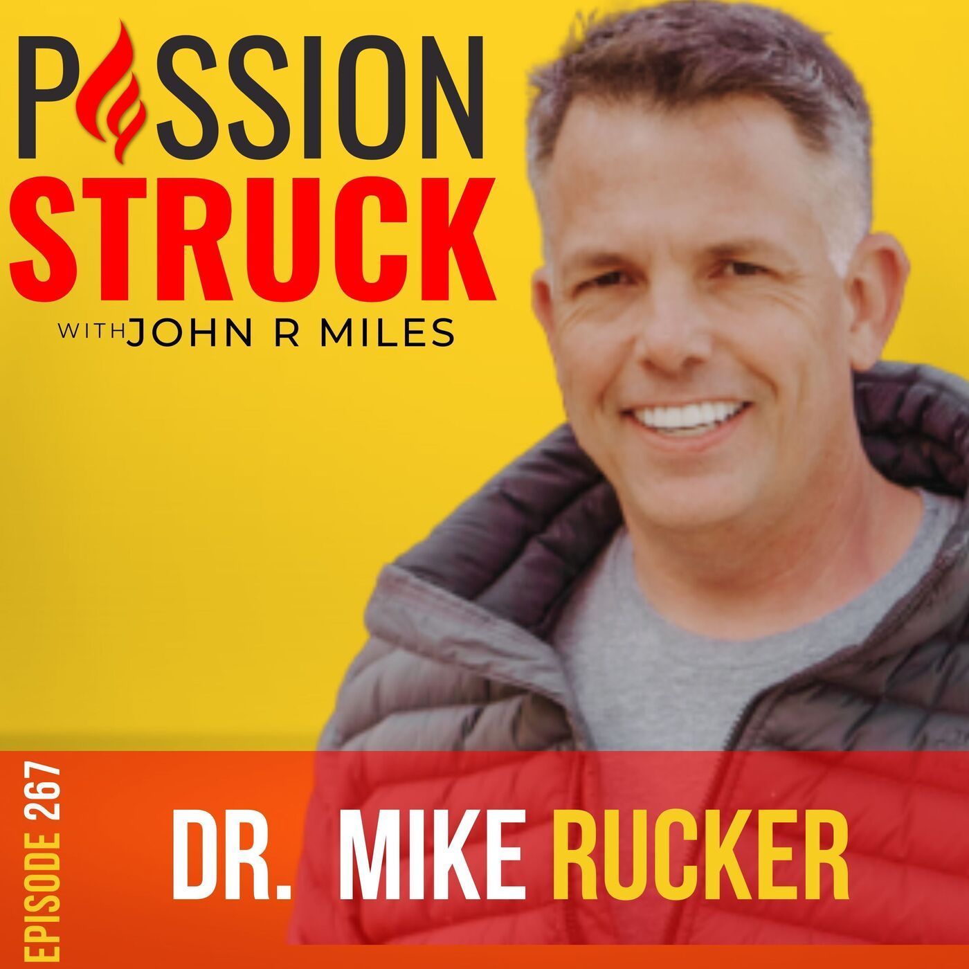 Dr. Mike Rucker on How to Change Your Life With the Fun Habit EP 267 episode artwork