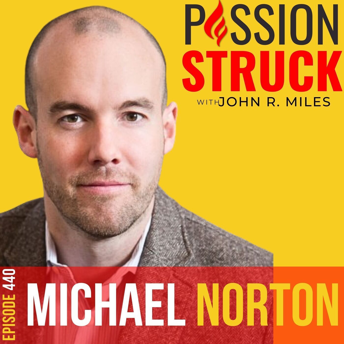 Michael Norton on How to Turn Habits Into Meaningful Rituals EP 440 episode artwork