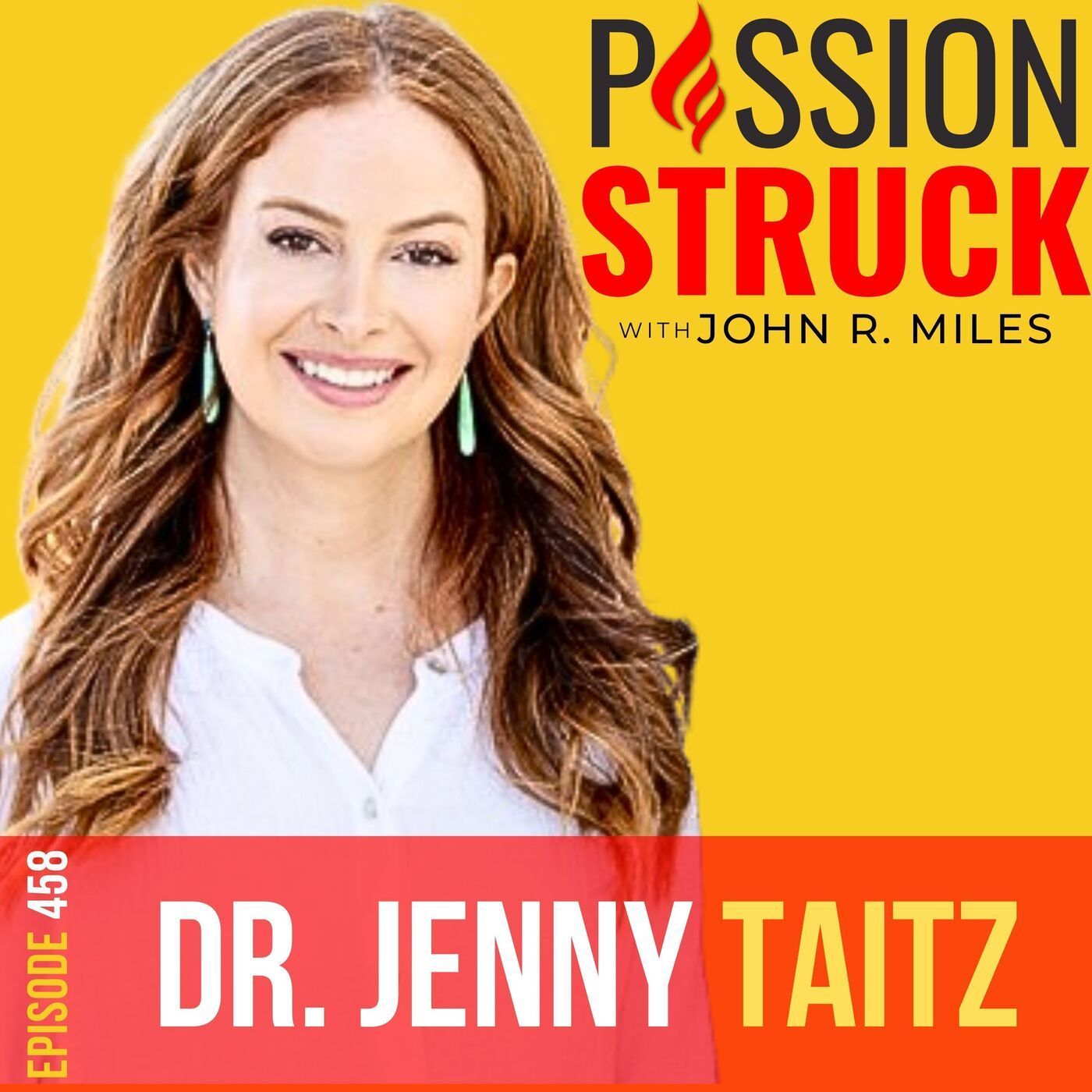 Dr. Jenny Taitz on How You Live Bigger for True Fulfillment EP 458 episode artwork