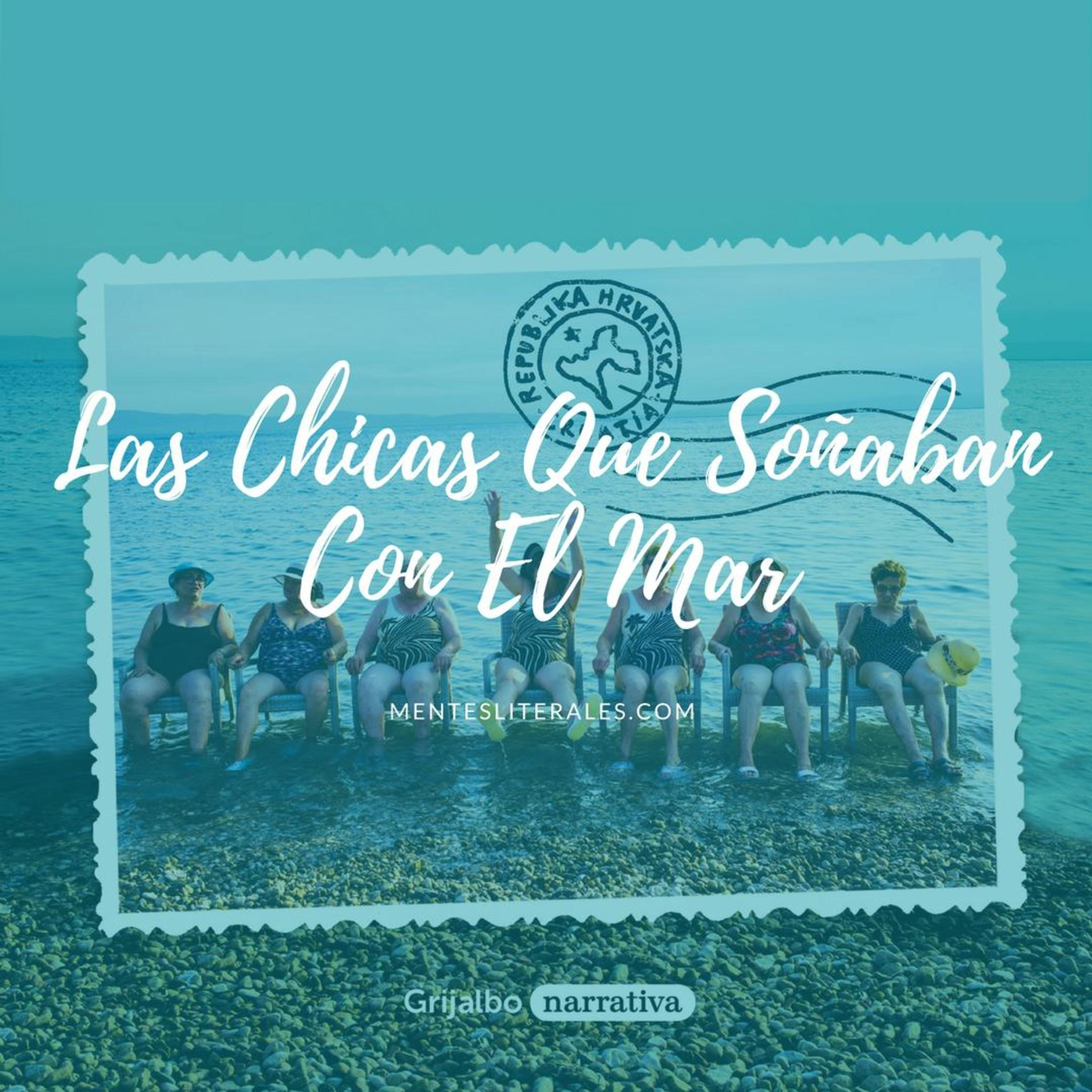 cover of episode 11: Las chicas que soñaban con el mar