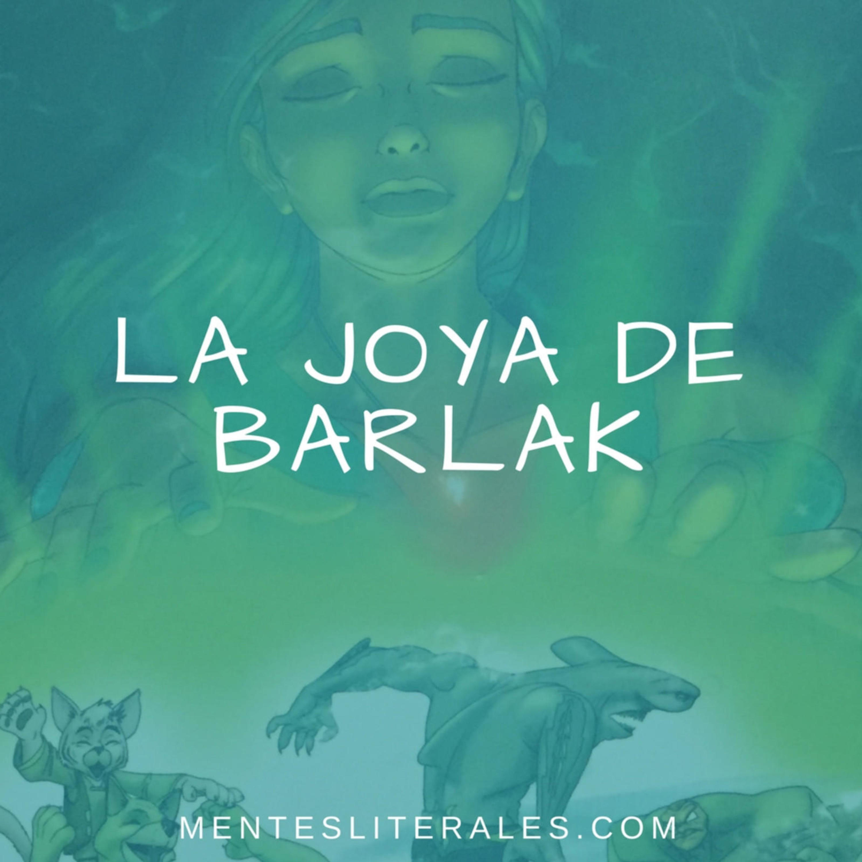 cover of episode 124: La Joya de Barlak
