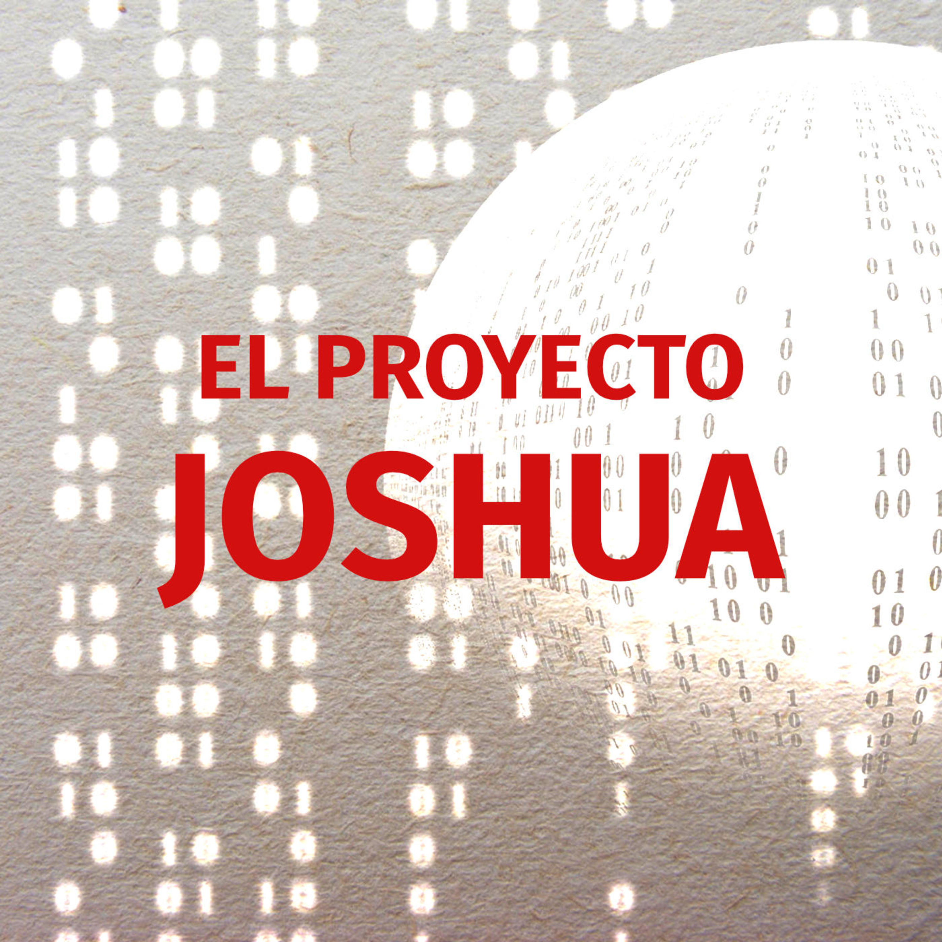cover of episode 17: El Proyecto Joshua