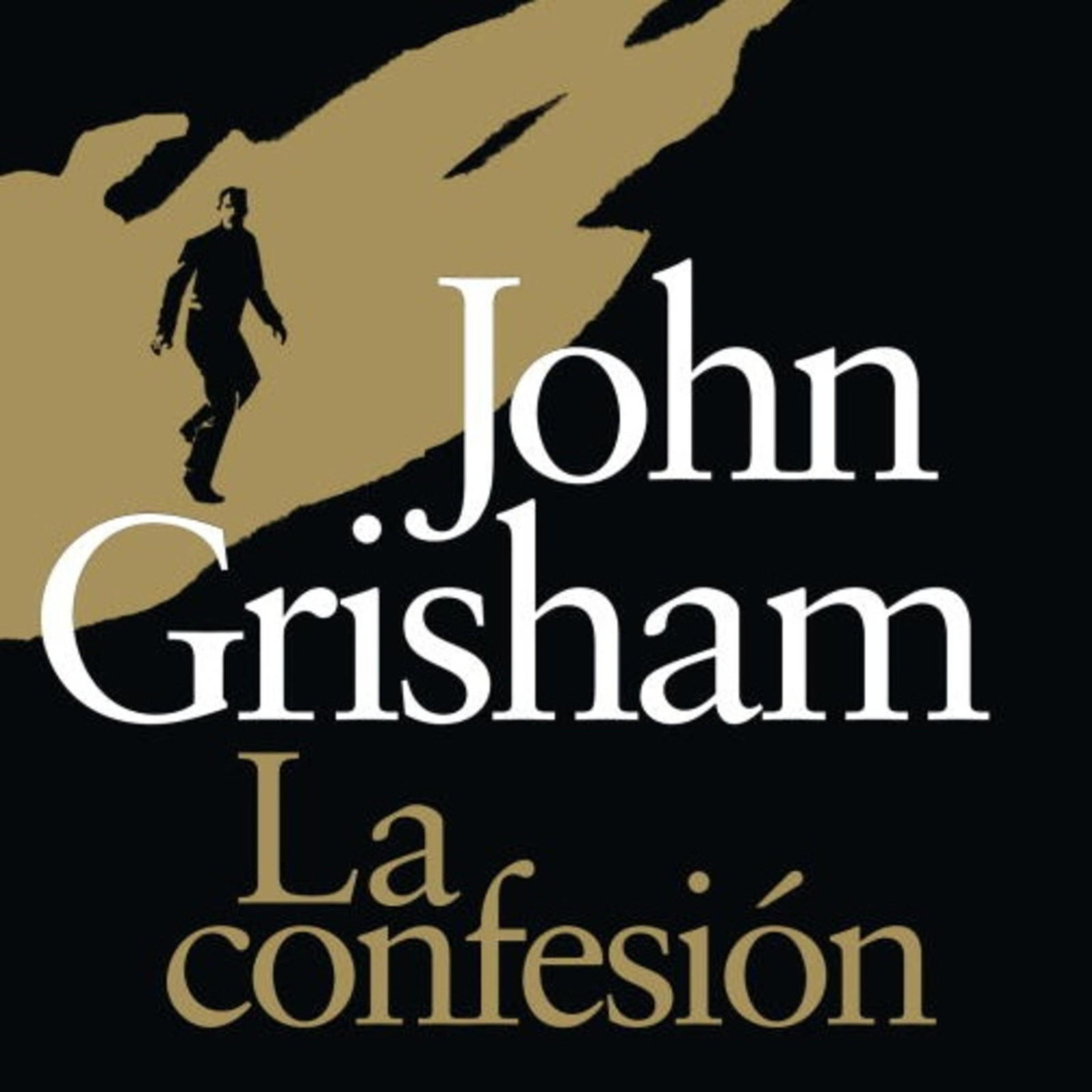 cover of episode La Confesion de John Grisham