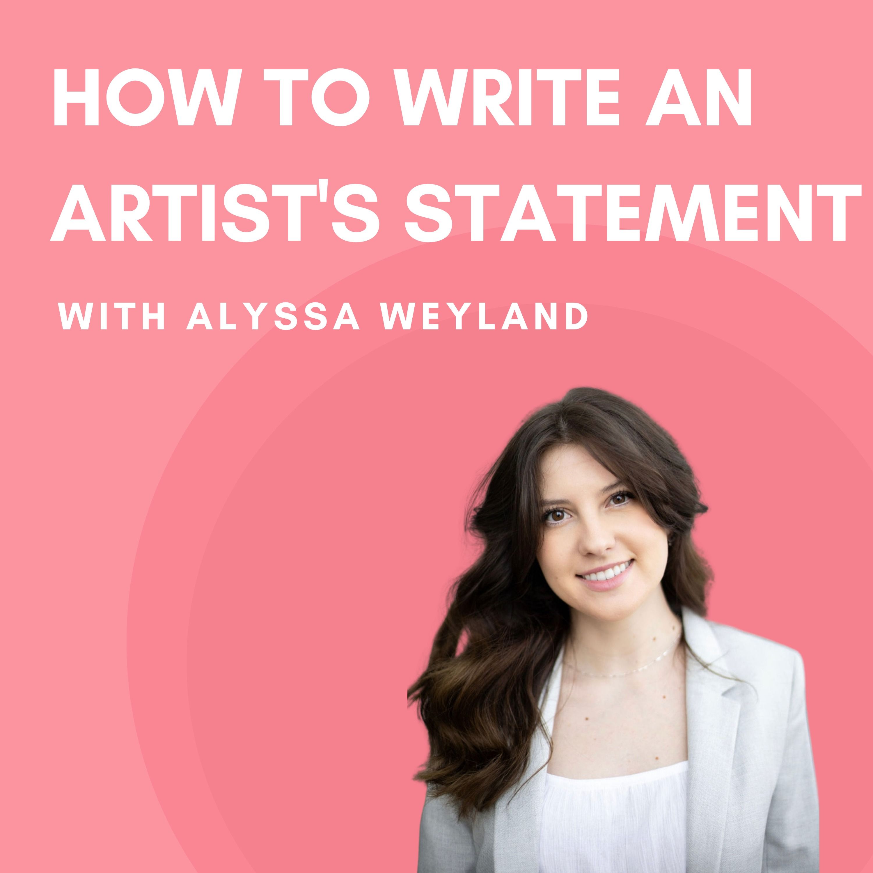 How to Write an Artist’s Statement to Win Lifelong Collectors episode artwork