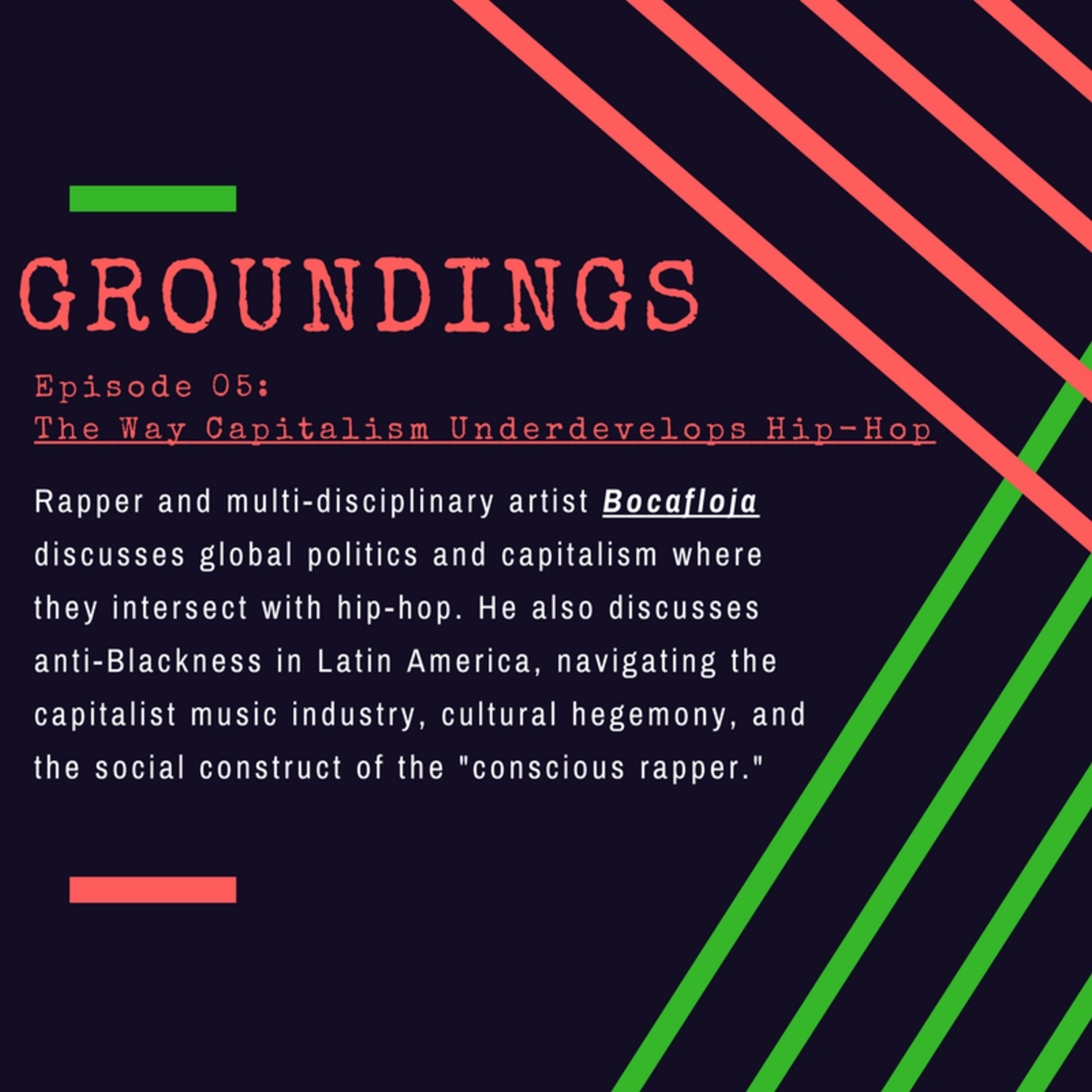 The Way Capitalism Underdevelops Hip-Hop