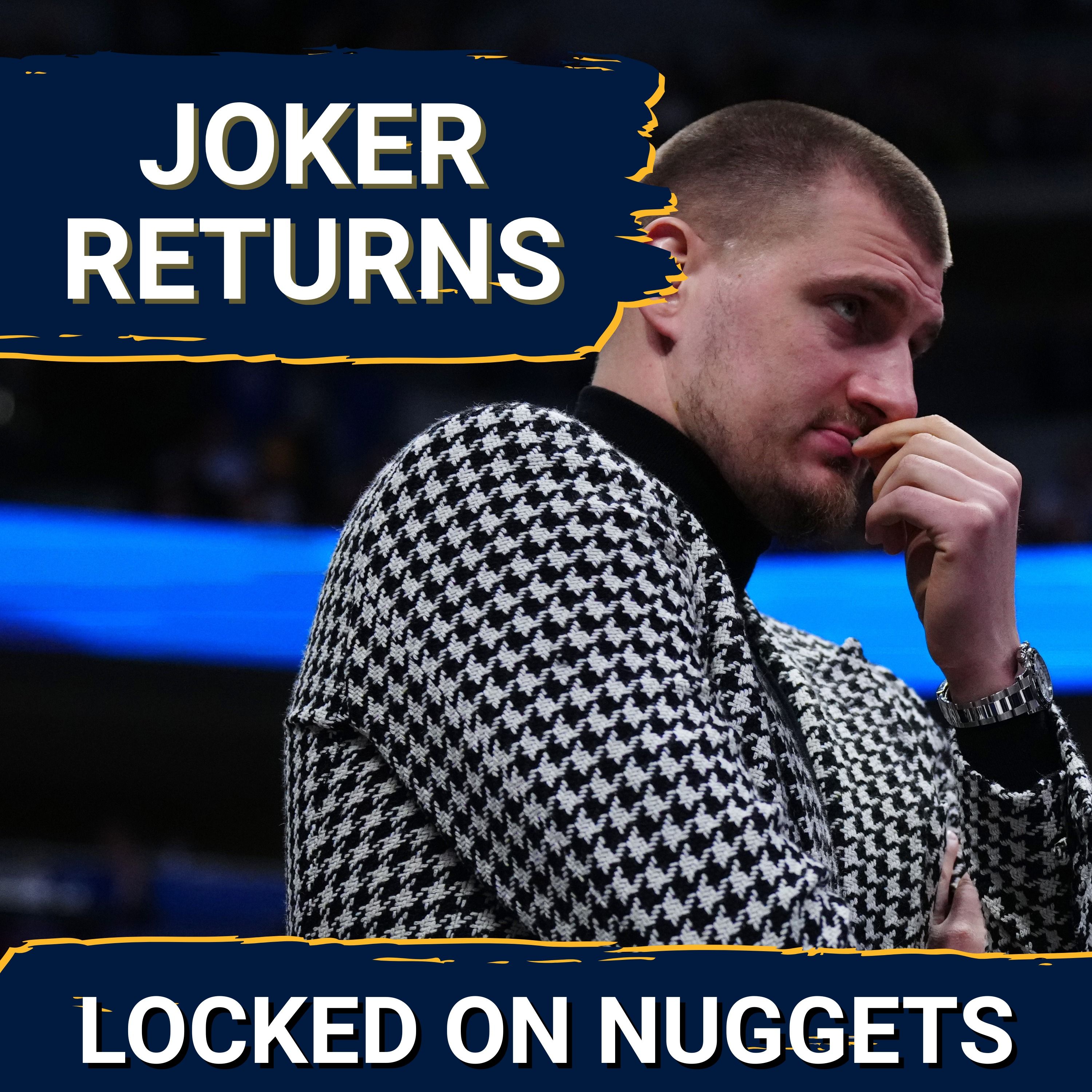 BREAKING: Nikola Jokic Returns