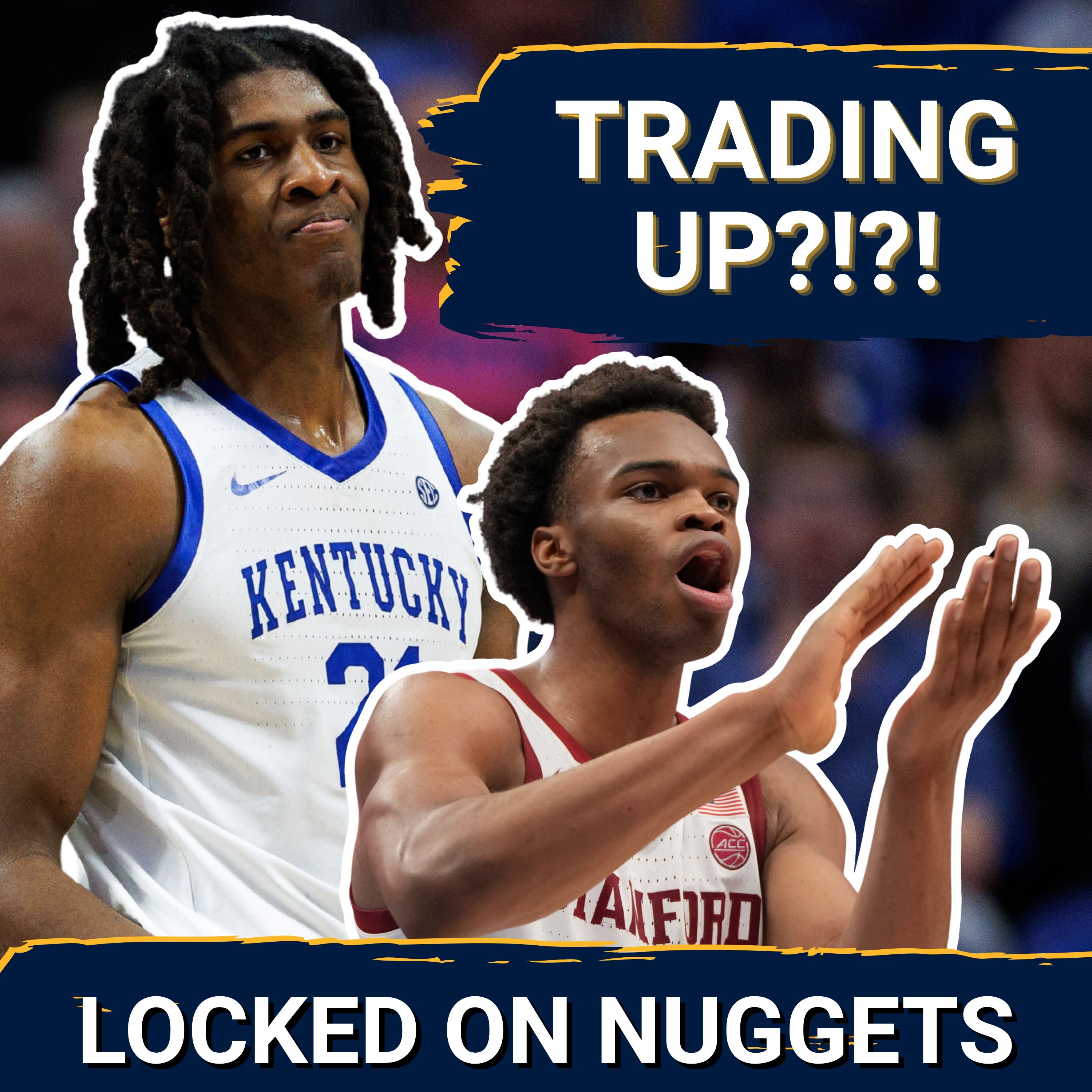 Will the Nuggets Trade Up in the Draft? episode artwork