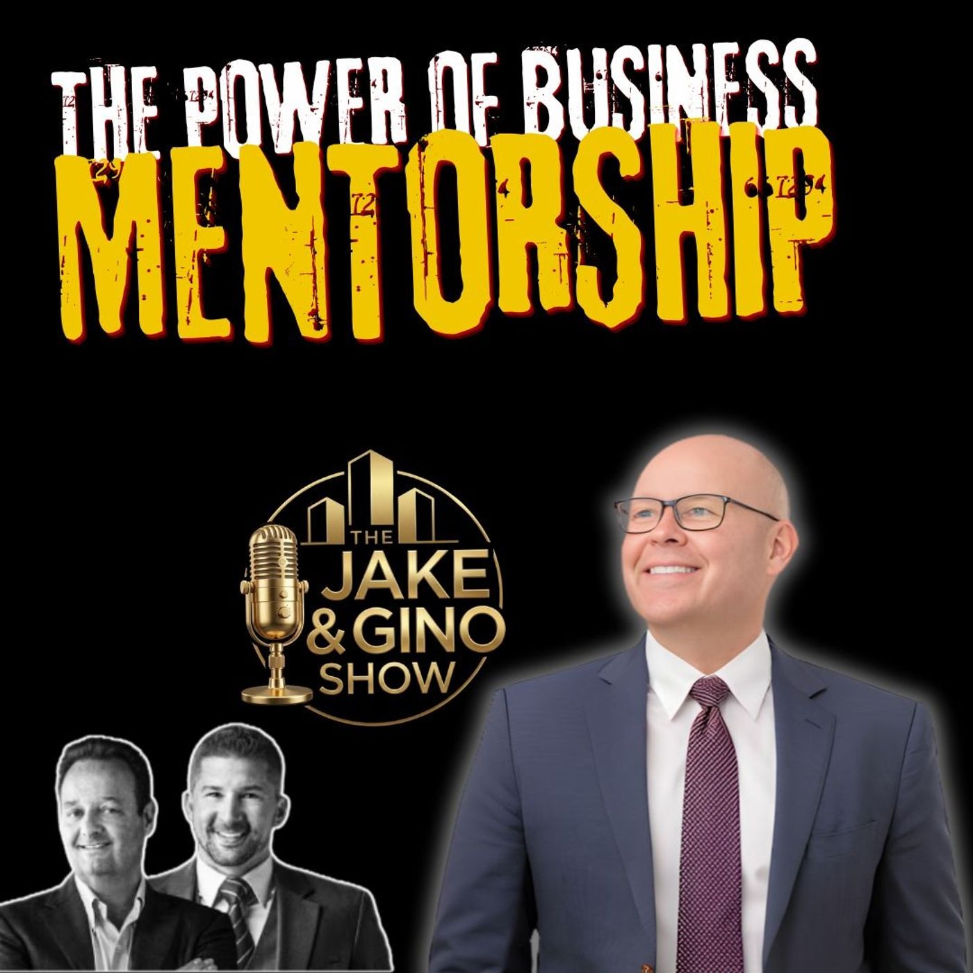 The Power of Mentorship in Business with Jeff Burningham