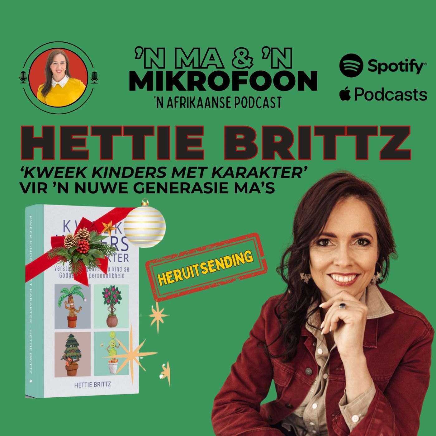 [Heruitsending] Hettie Brittz: 'Kweek Kinders Met Karakter'/ [Rebroadcast] Hettie Brittz: 'Growing Kids with Character'