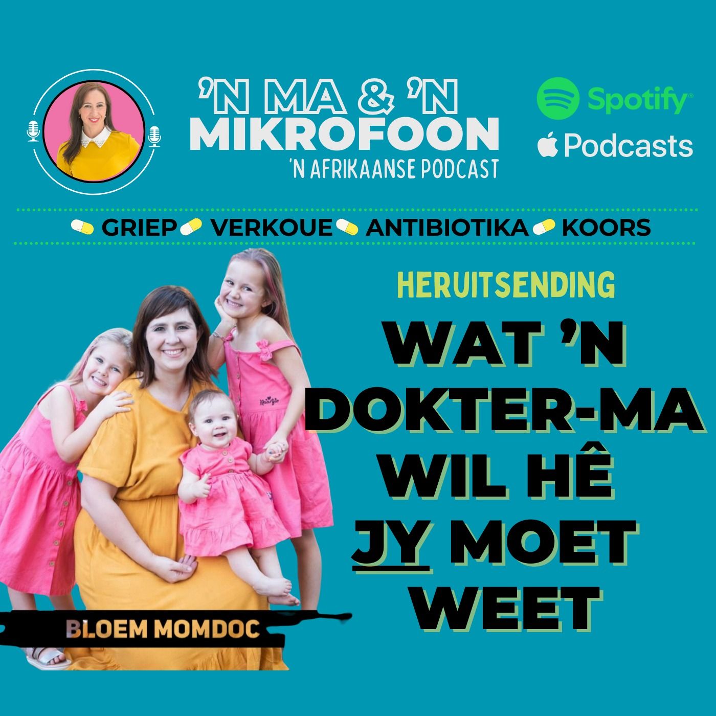 [Heruitsending] Wat 'n Dokter-Ma Wil Hê Jy Moet Weet/ [Rebroadcast] What a Doctor-Mom Wants You to Know
