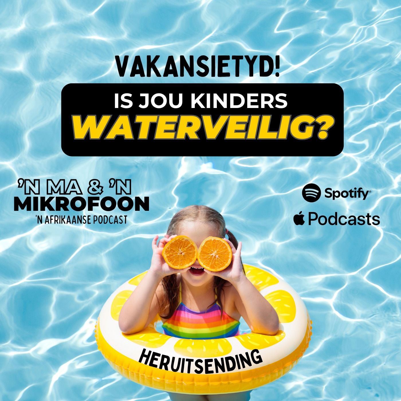 [Heruitsending] Waterveiligheid dié Vakansie: So Kan Jy Keer dat jou Kind Verdrink/ [Rebroadcast] Water Safety This Holiday: How to Prevent Your Child from Drowning