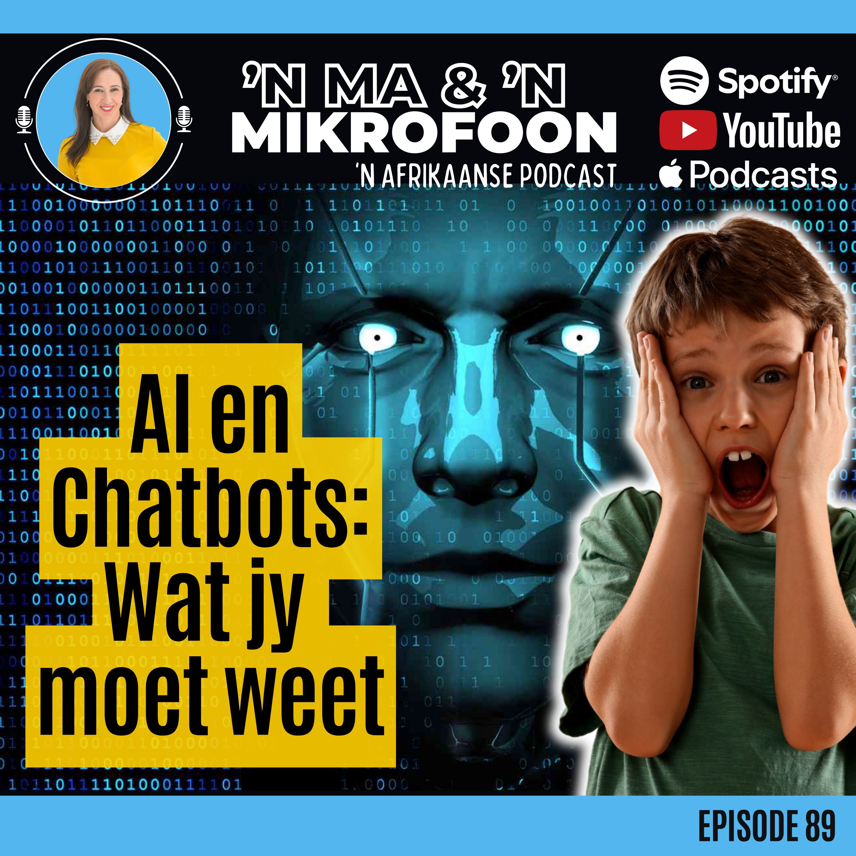 Wat elke ouer van AI en Chatbots moet weet/ What every parent should know about AI and chatbots