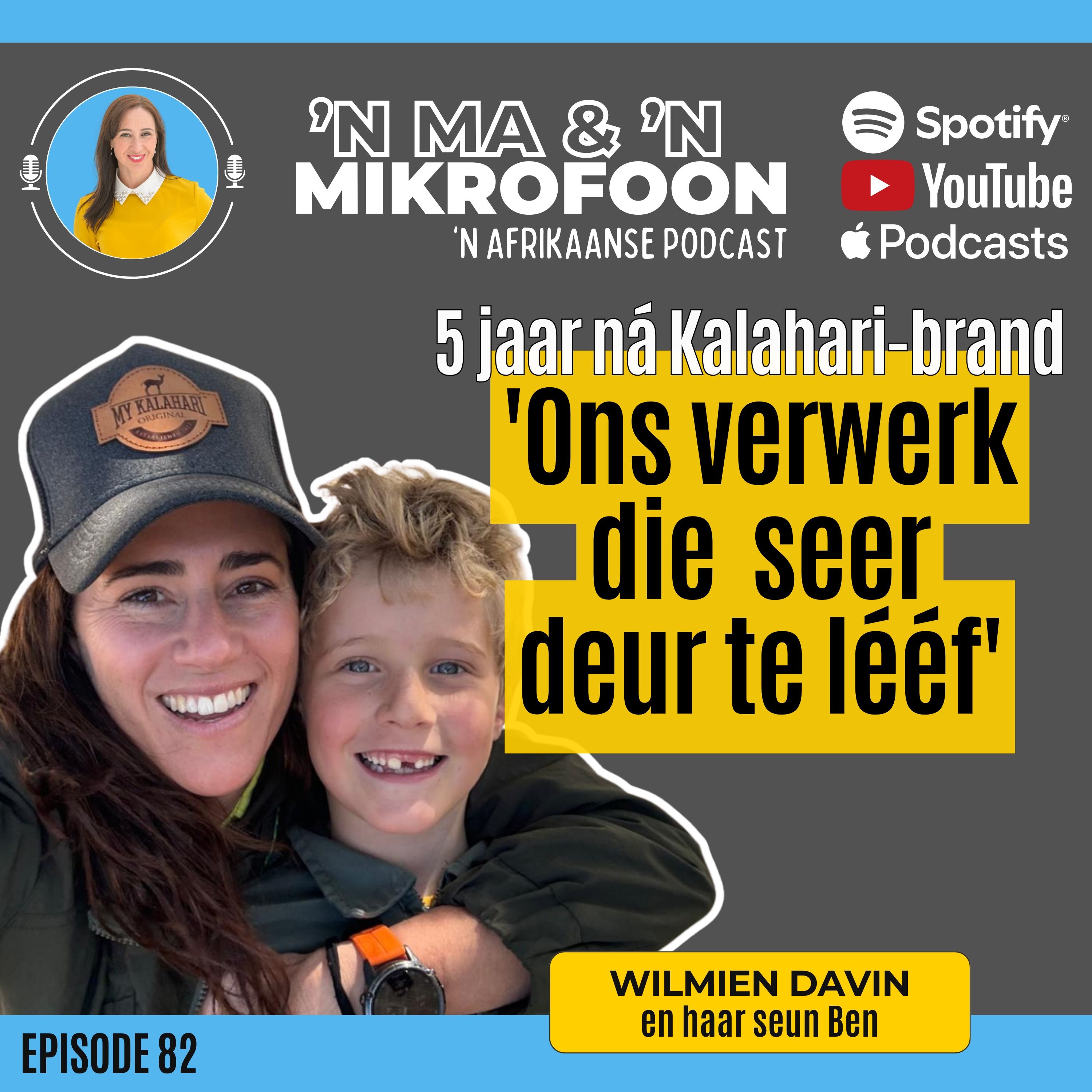 Wilmien Davin – Vyf Jaar ná die Kalahari-brandtragedie/ Wilmien Davin – Five Years After the Kalahari Fire Tragedy