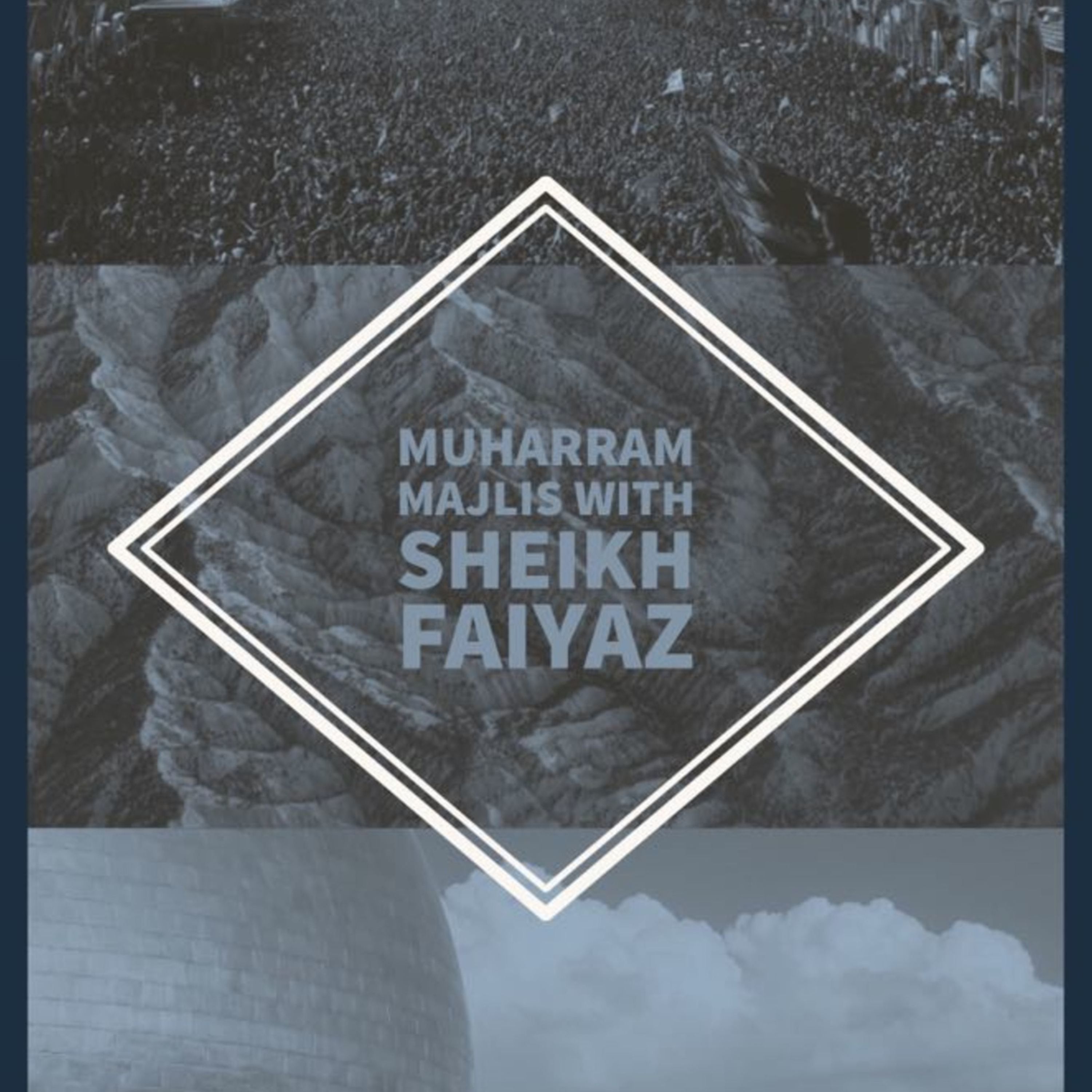 Muharram Majlis 7: Supporting the Oppressed