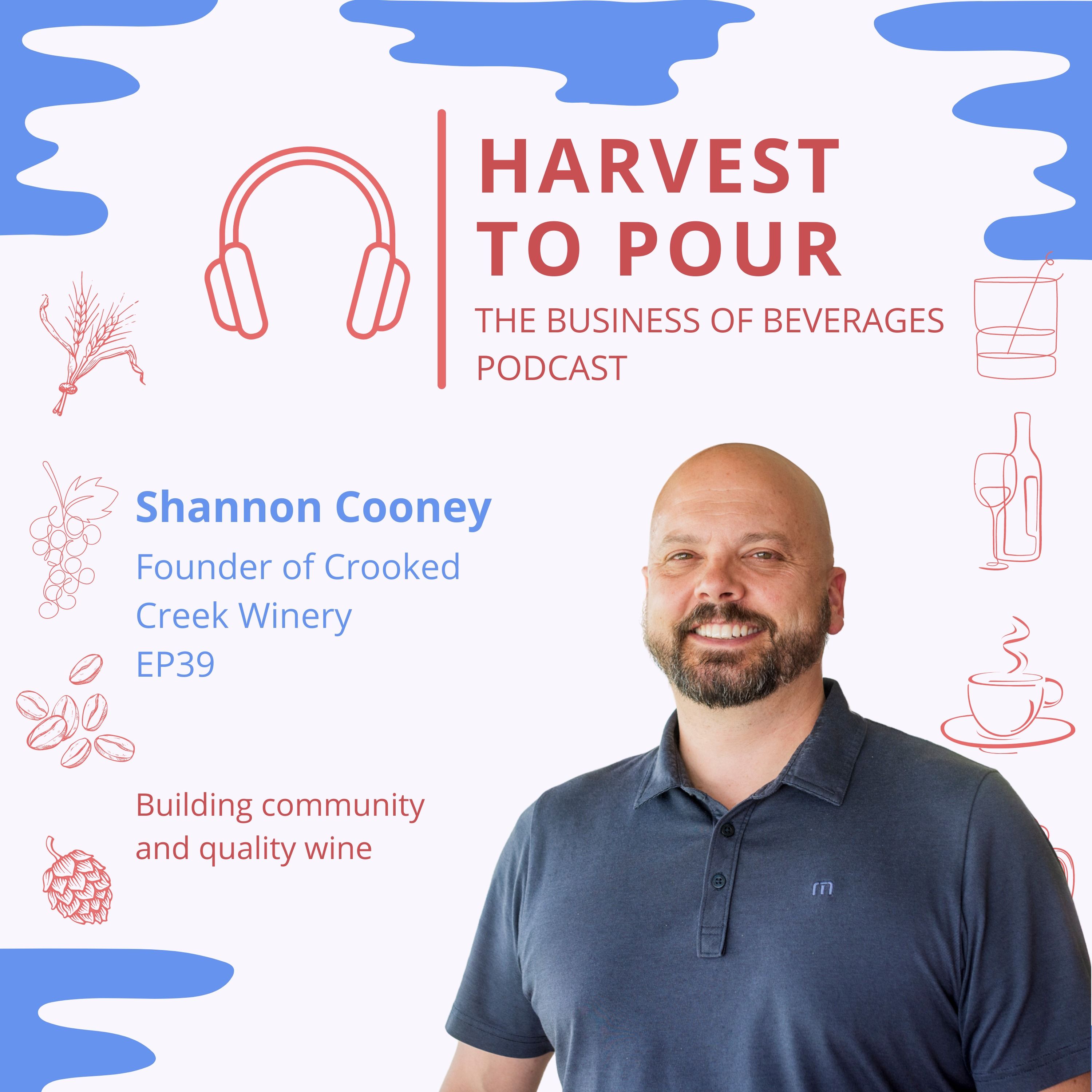 Crooked Creek Winery with Shannon Cooney: Building community and quality wine. episode artwork