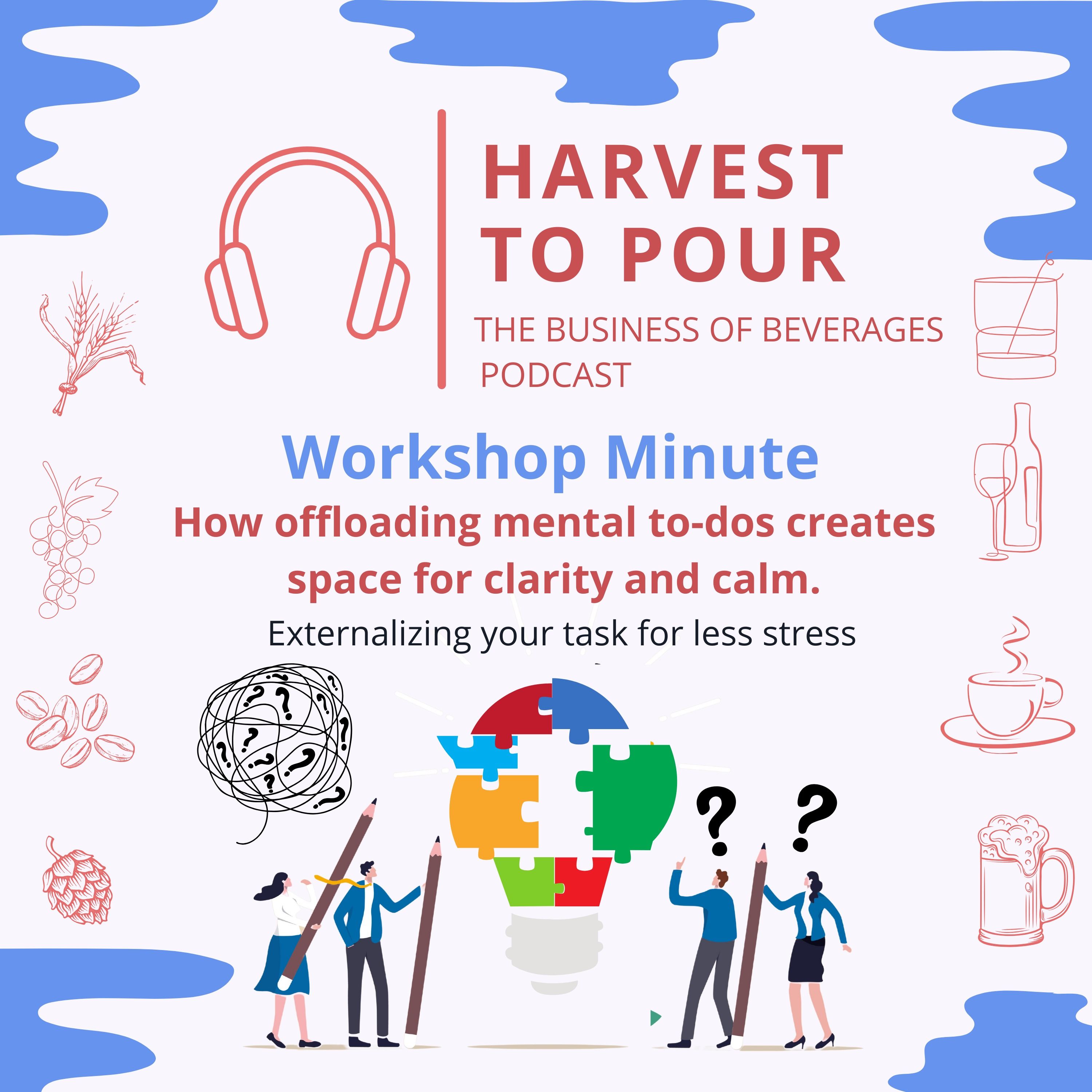 How offloading mental to-dos creates space for clarity and calm. episode artwork
