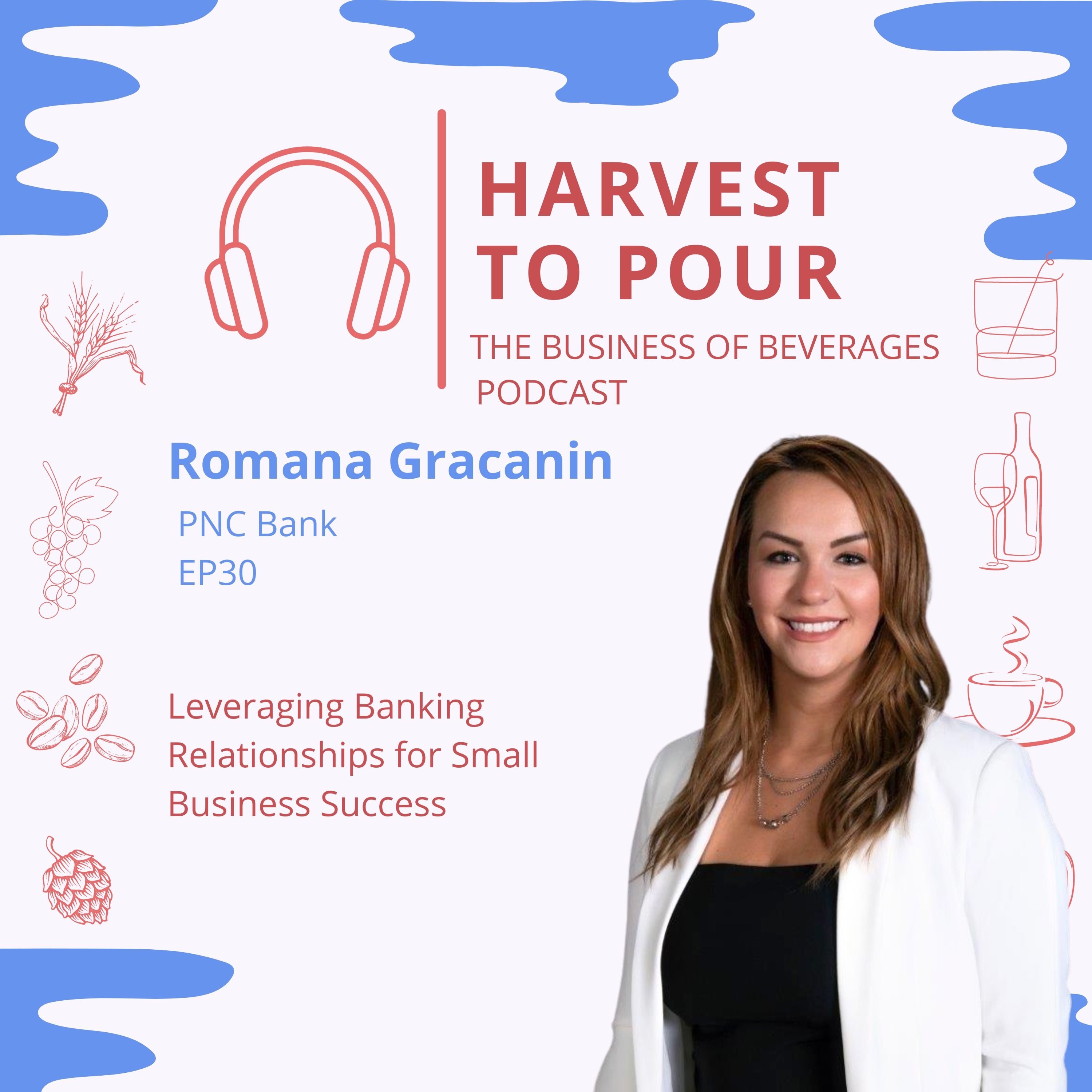 Leveraging Banking Relationships for Small Business Success with Romana Gracanin from PNC Bank. episode artwork