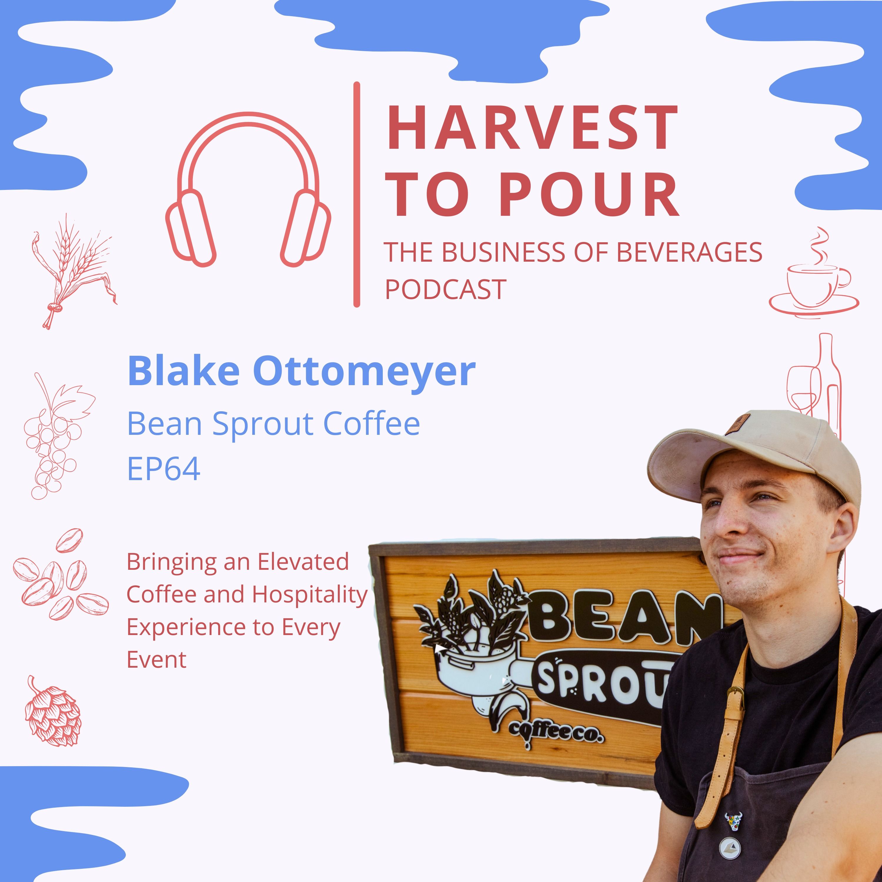 Harvest to Pour: Business of Beverages