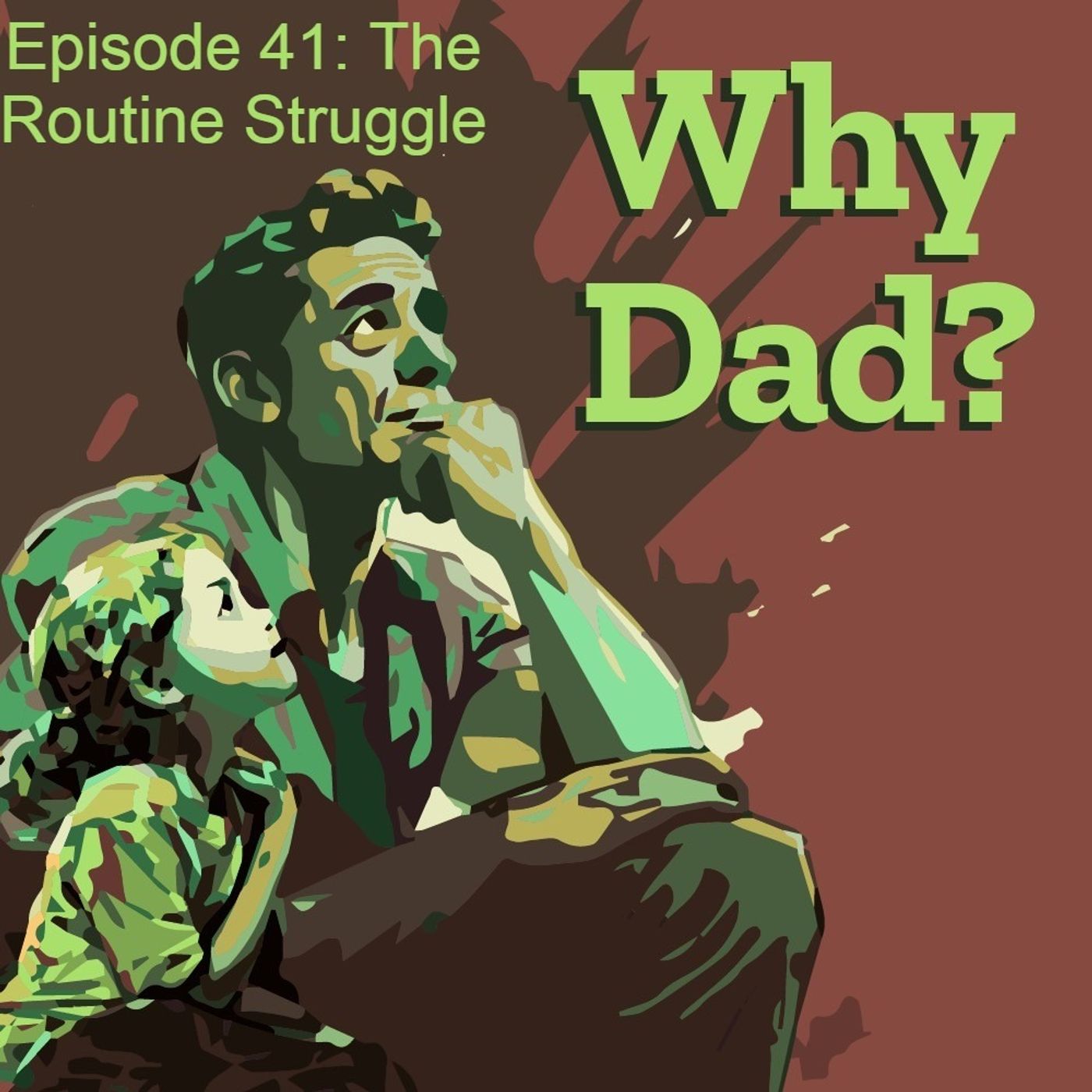 The Routine Struggle