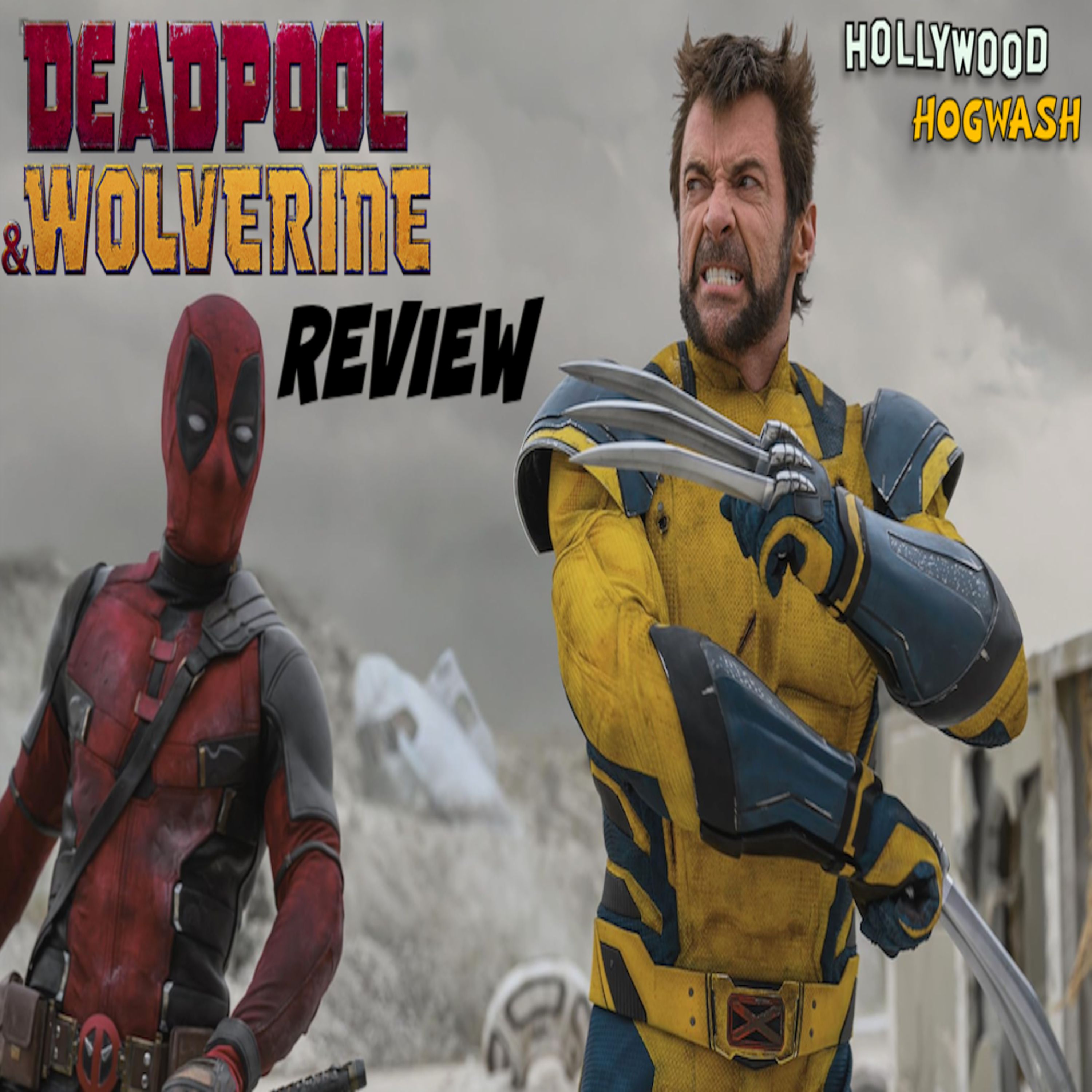 Deadpool & Wolverine Review