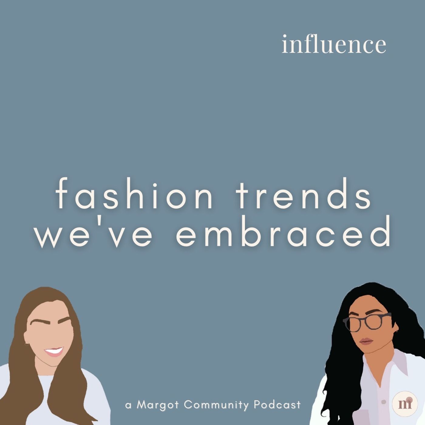 Fashion trends we embraced in 2021