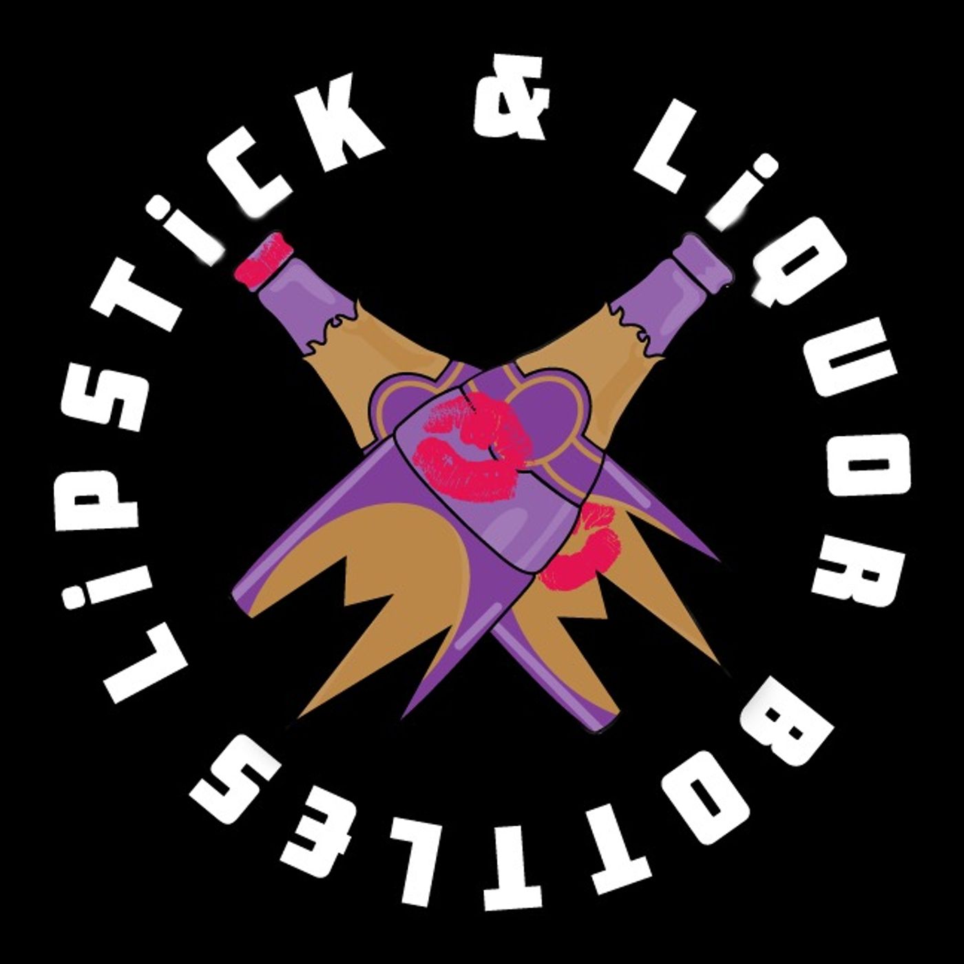 Lipstick And LiquorBottles cover art