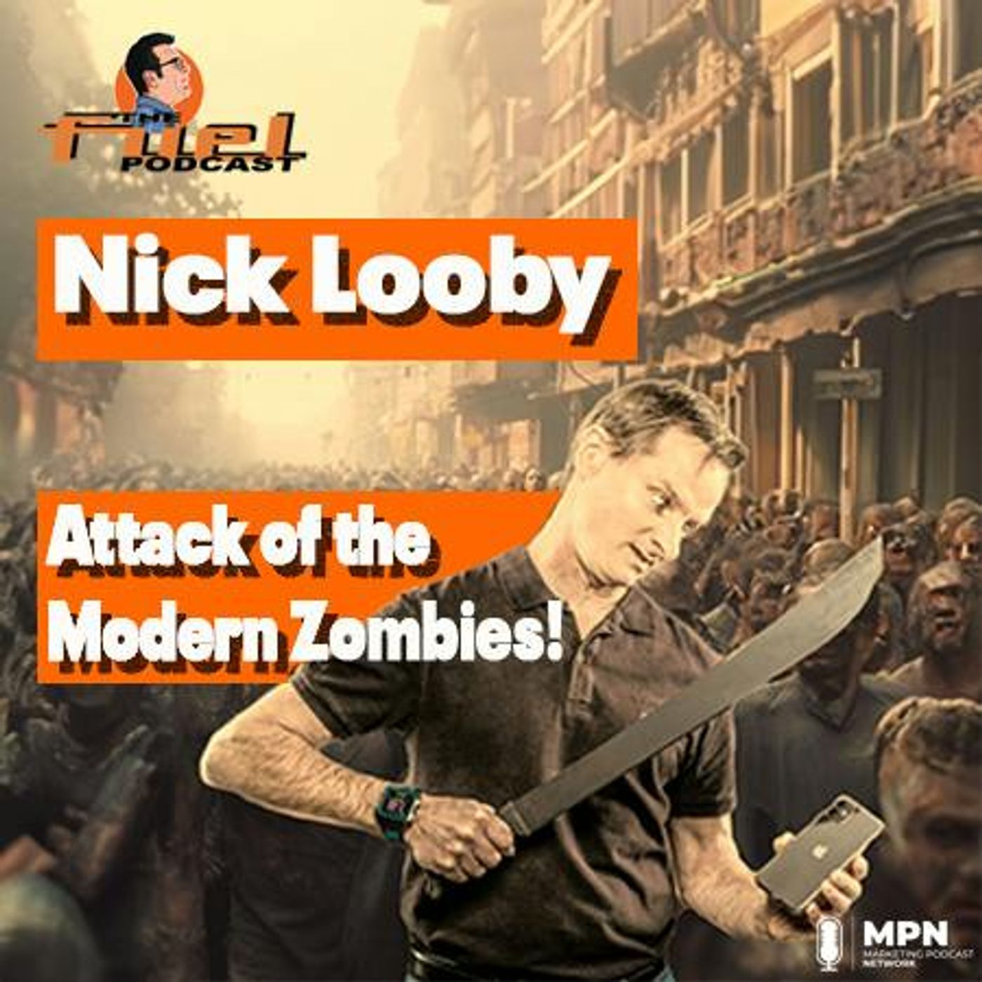 Nick Looby: Attack of the Modern Zombie
