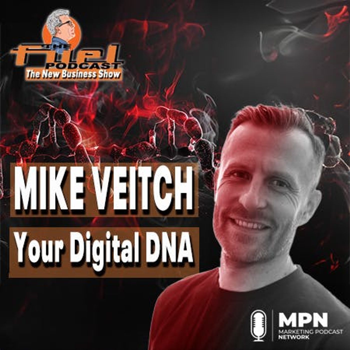 Mike Veitch: Your Digital DNA