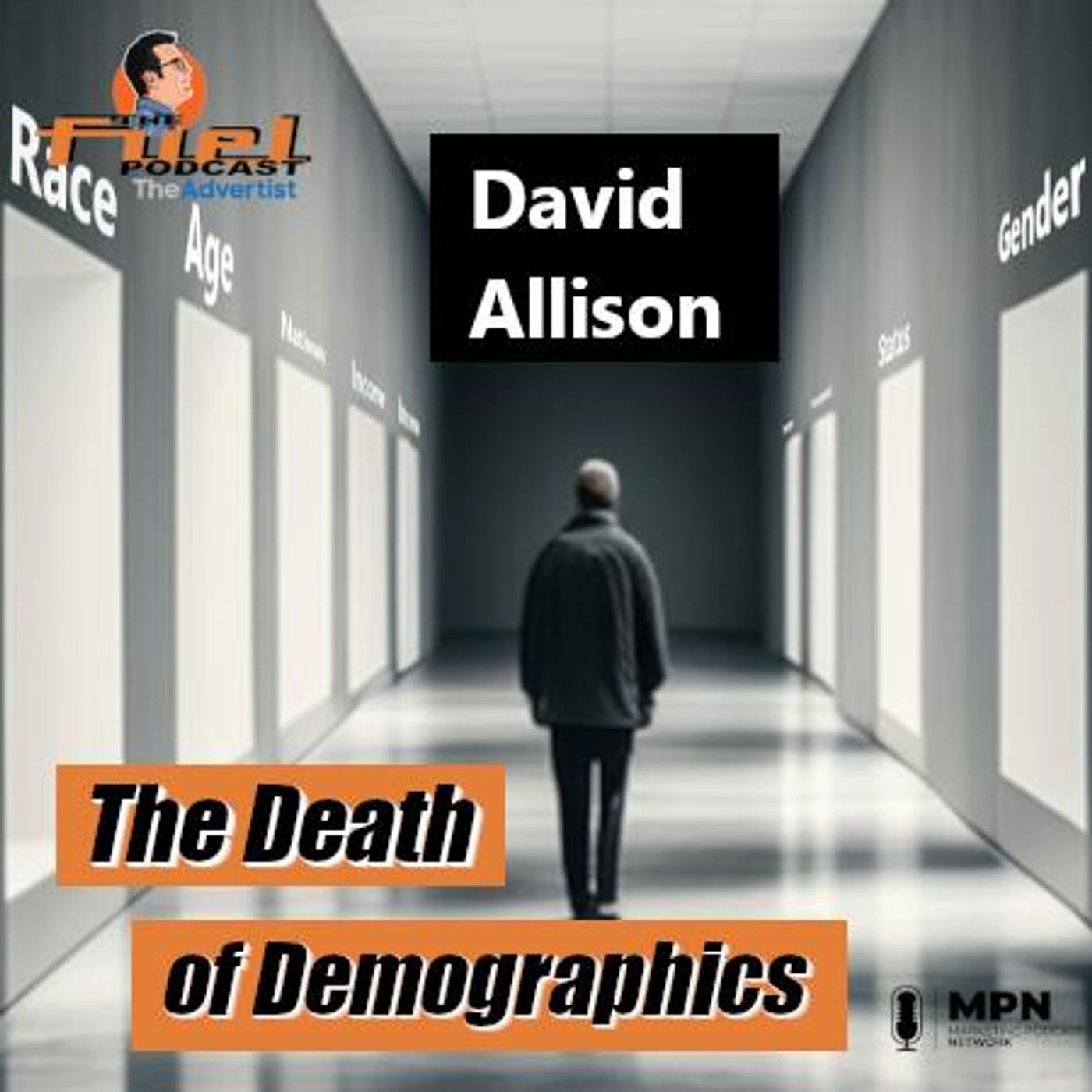 David Allison: The Death of Demographics