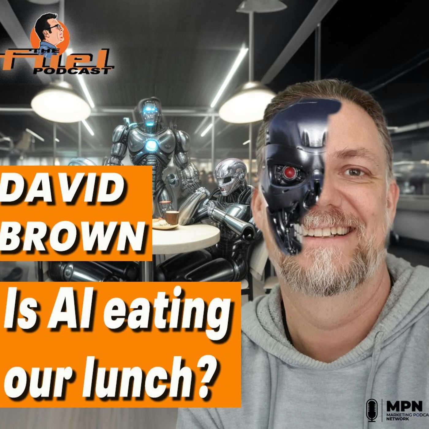 David Brown: Is AI eating our lunch?