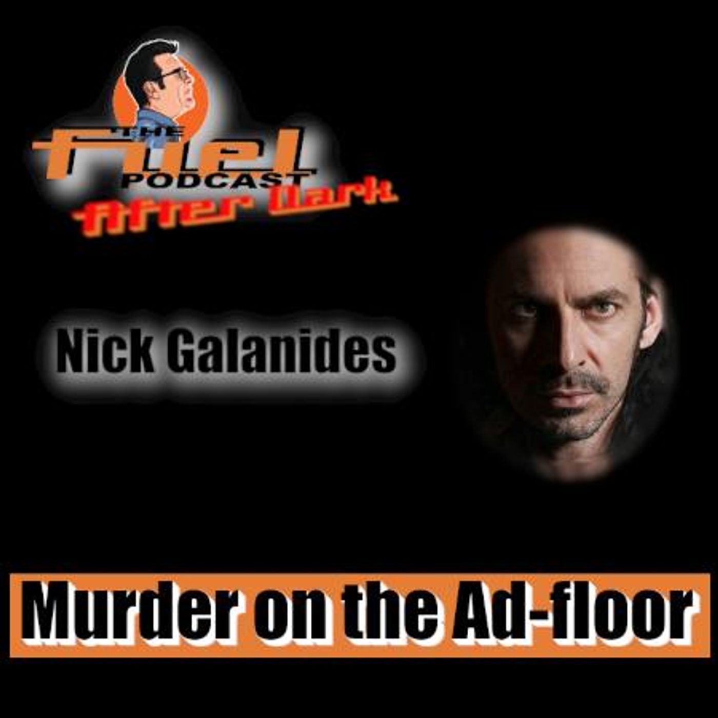 After Dark: Nick Galanides: Murder on the Ad floor