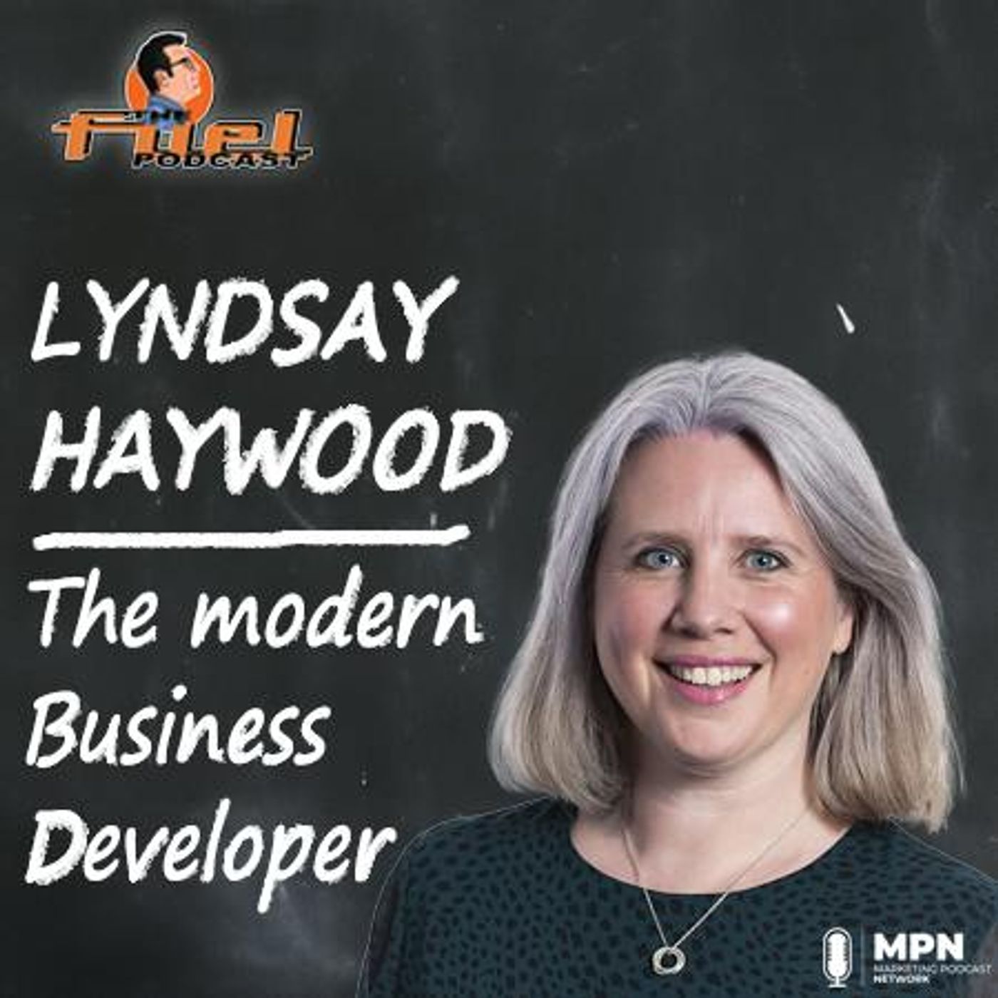 Lyndsay Haywood: A Very Modern Business Developer
