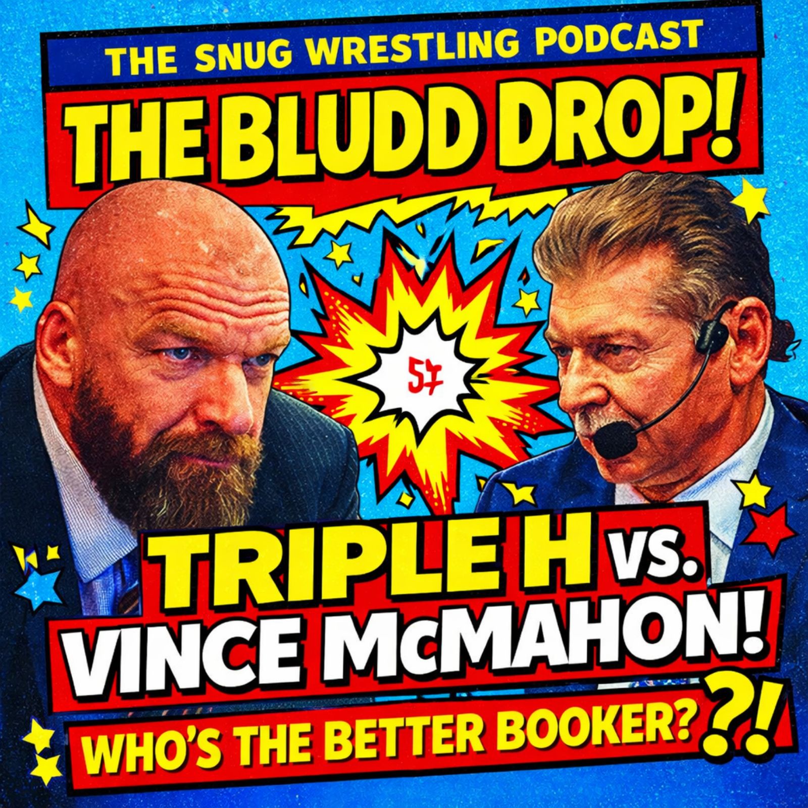 The Bludd Drop: Triple H vs. Vince McMahon — Who’s the Better Booker?