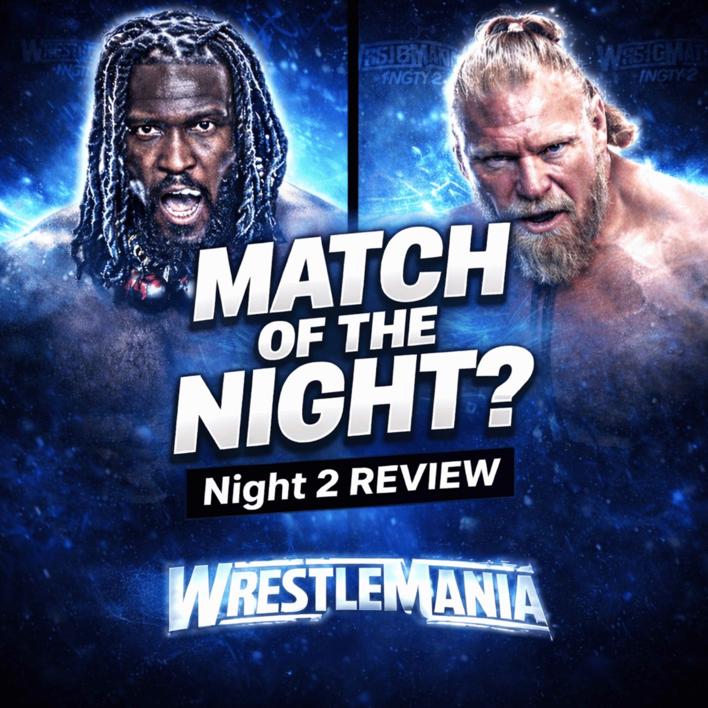 WrestleMania Night 2 Results & Fallout | Snug Wrestling Breaks Down Every Match