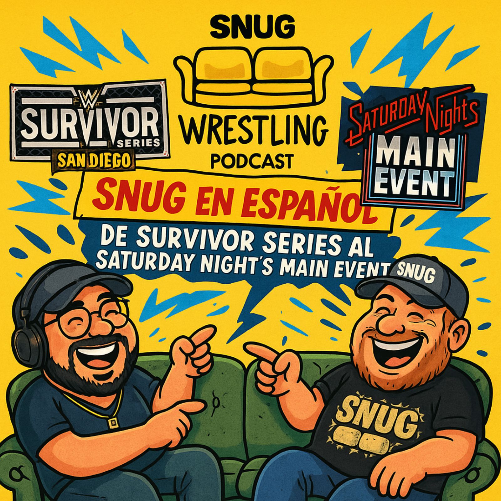Snug en Español: De Survivor Series al Saturday Night’s Main Event