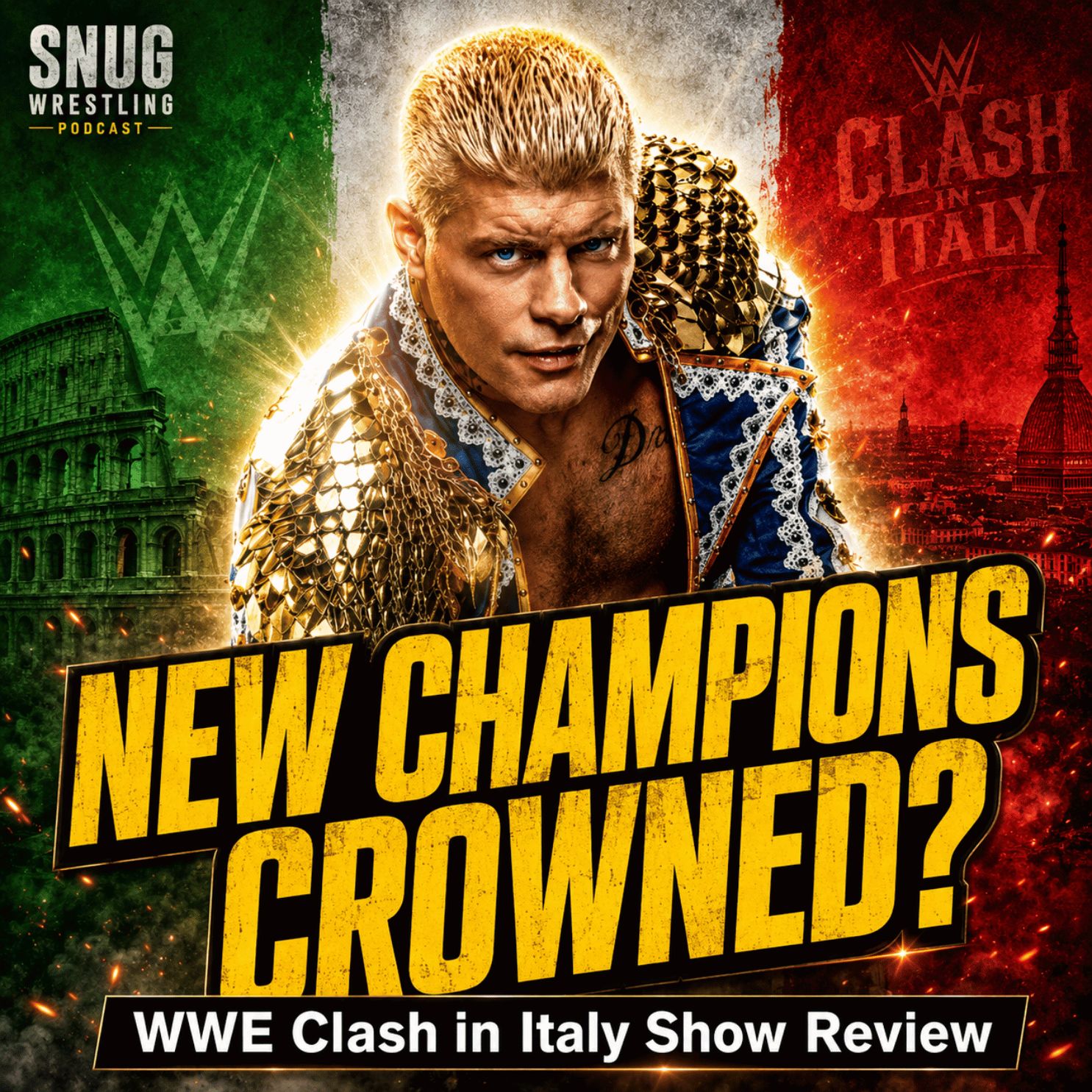 WWE Clash in Italy Full Review: Cody Rhodes vs Gunther, Roman Reigns vs Jacob Fatu & More episode artwork