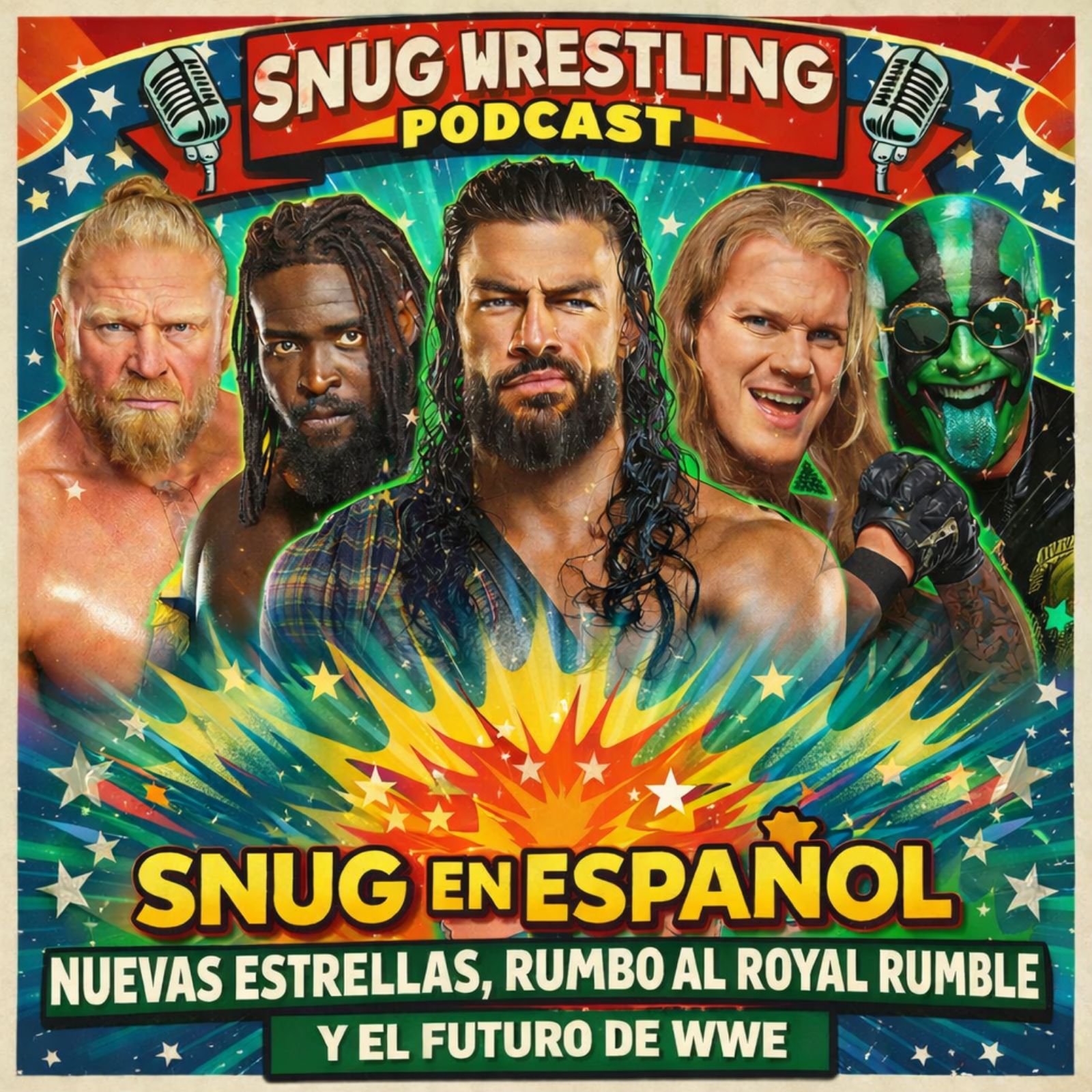 Snug en Español: Nuevas Estrellas, Rumbo al Royal Rumble y el Futuro de WWE
