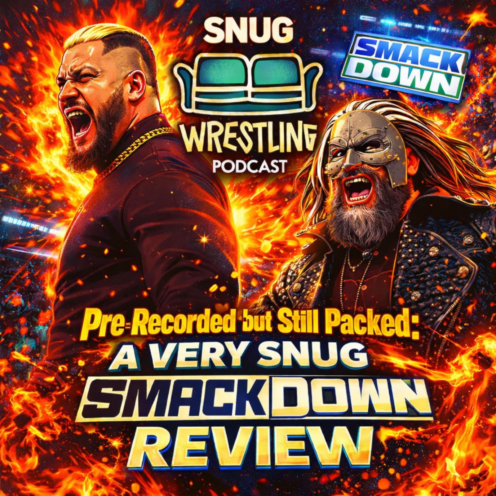 Pre-Recorded but Still Packed: A Very Snug SmackDown Review episode artwork