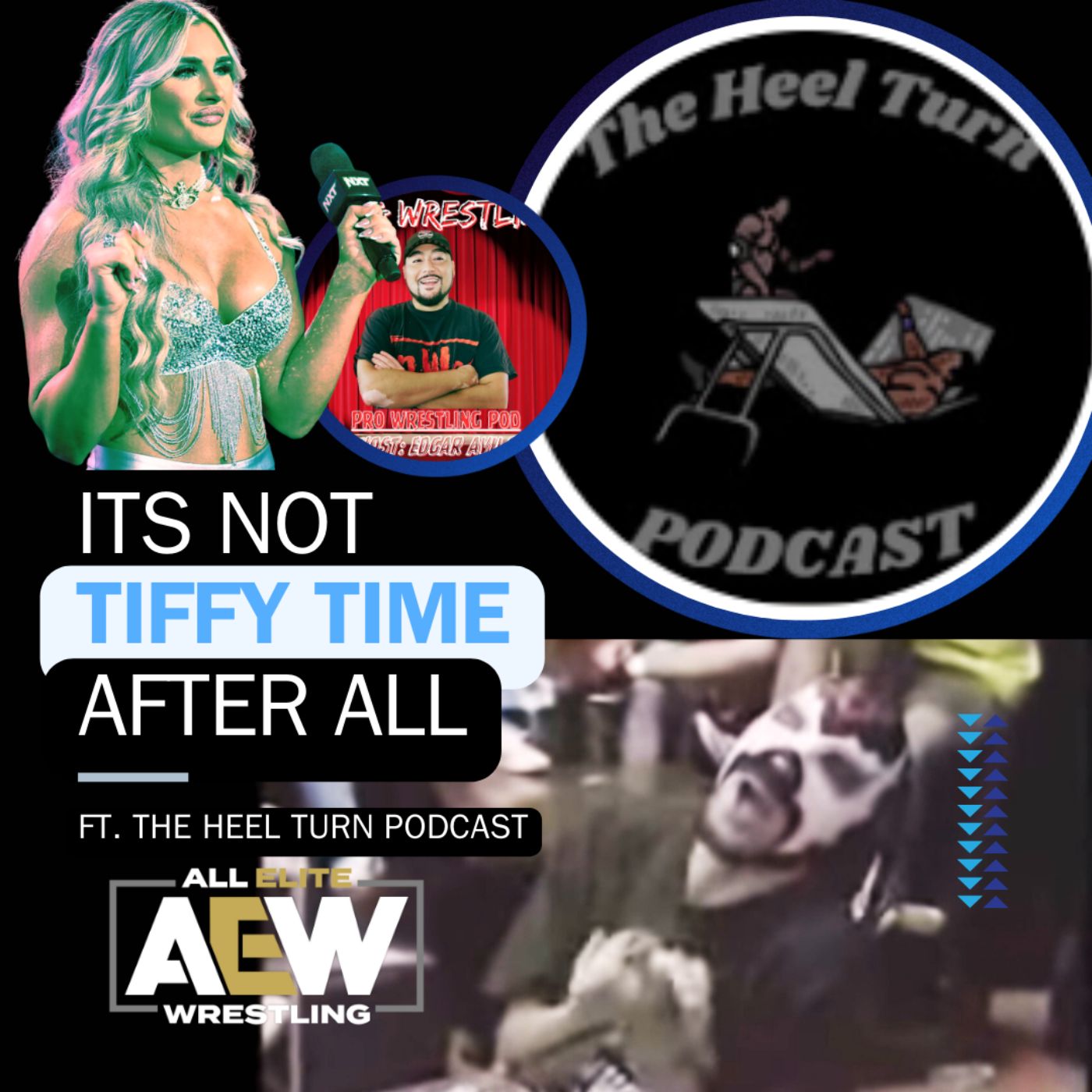 It’s Not Tiffy Time After All ft. The Heel Turn Podcast