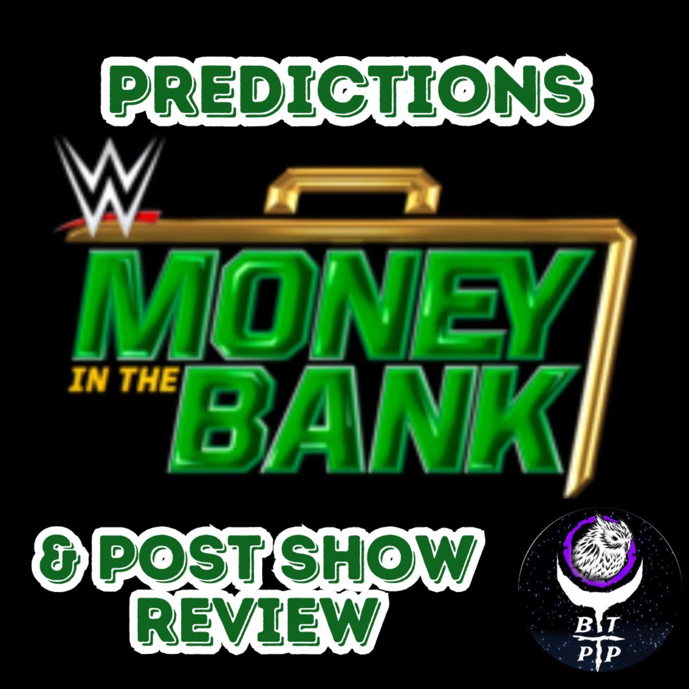2024 MITB Predictions & Post Show Full Review ft. Behind the Pillars Podcast