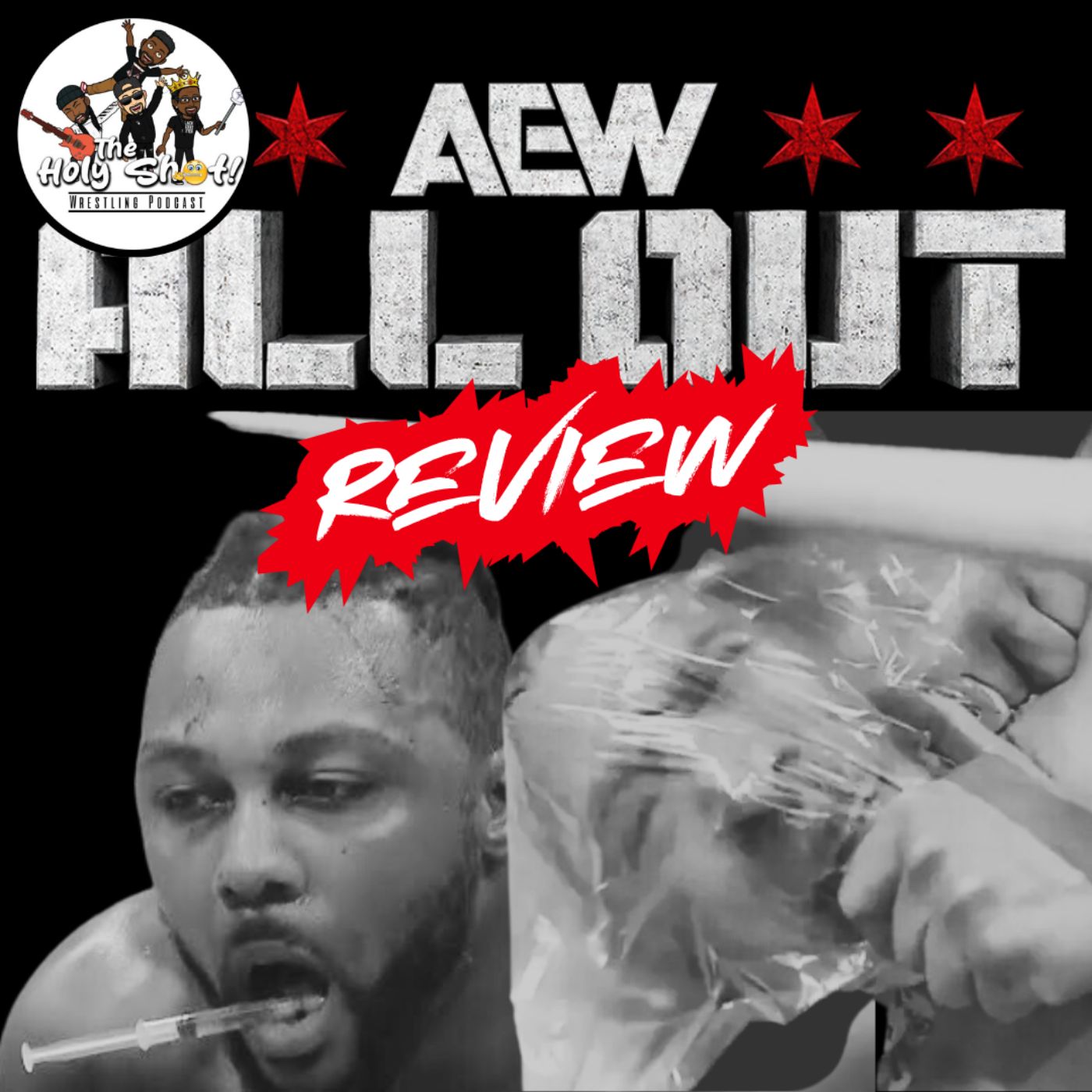 Sh*t Show or Masterpiece? AEW All Out 2024 Review ft. The Holy Shhh Podcast