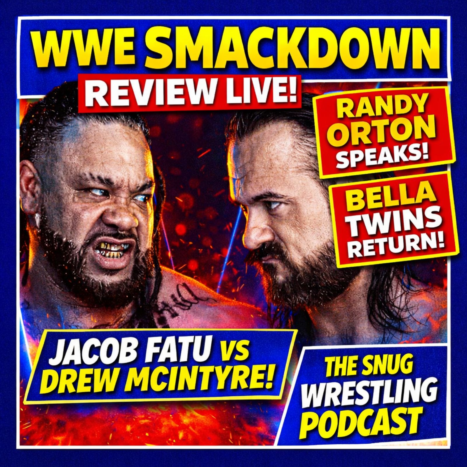 WWE SmackDown Review | Randy Orton Speaks, Jacob Fatu vs Drew McIntyre, Bella Twins Return