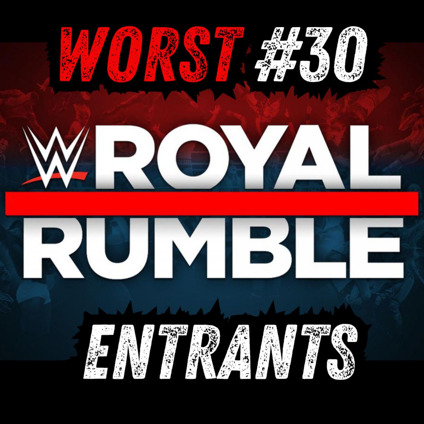 Best and Worst #30 Royal Rumble Entrants ft. The Mike Omega