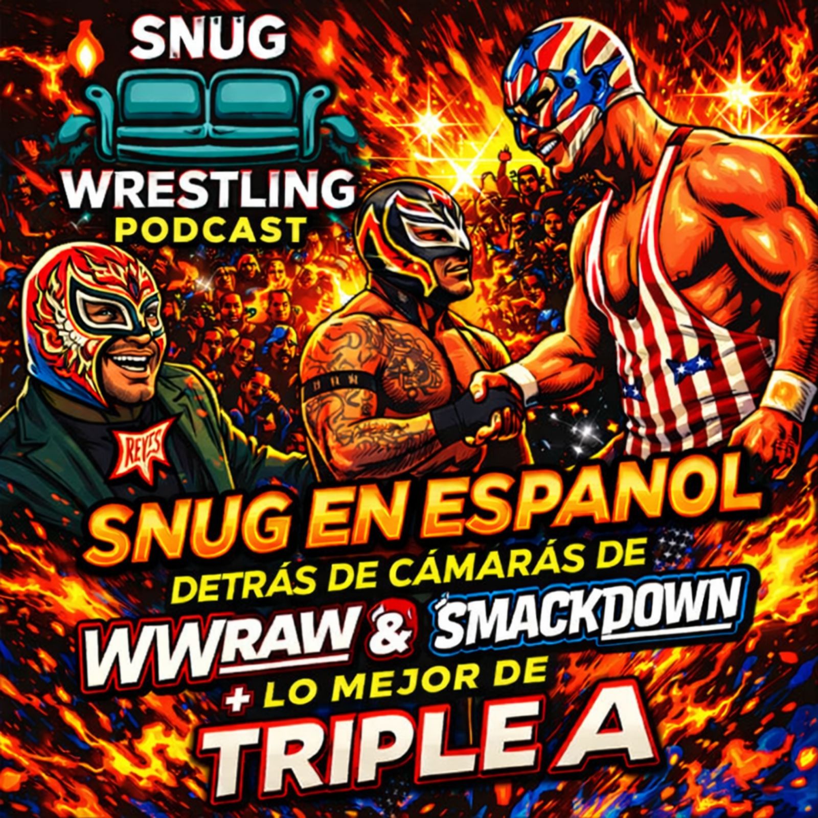 Snug en Español: Detrás de cámaras de WWE RAW & SmackDown + lo mejor de Triple A