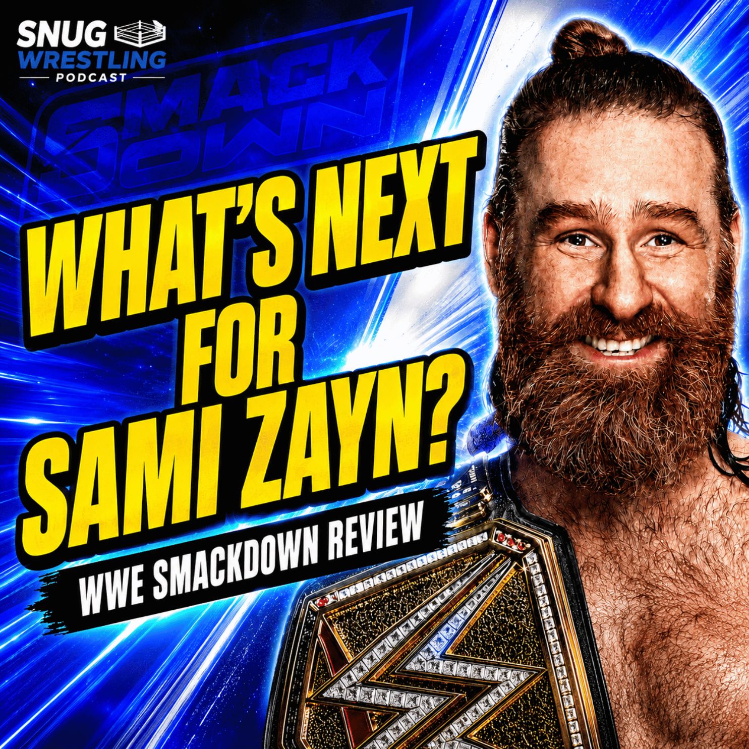 Sami Zayn Returns as Undisputed WWE Champion! WWE SmackDown Review episode artwork